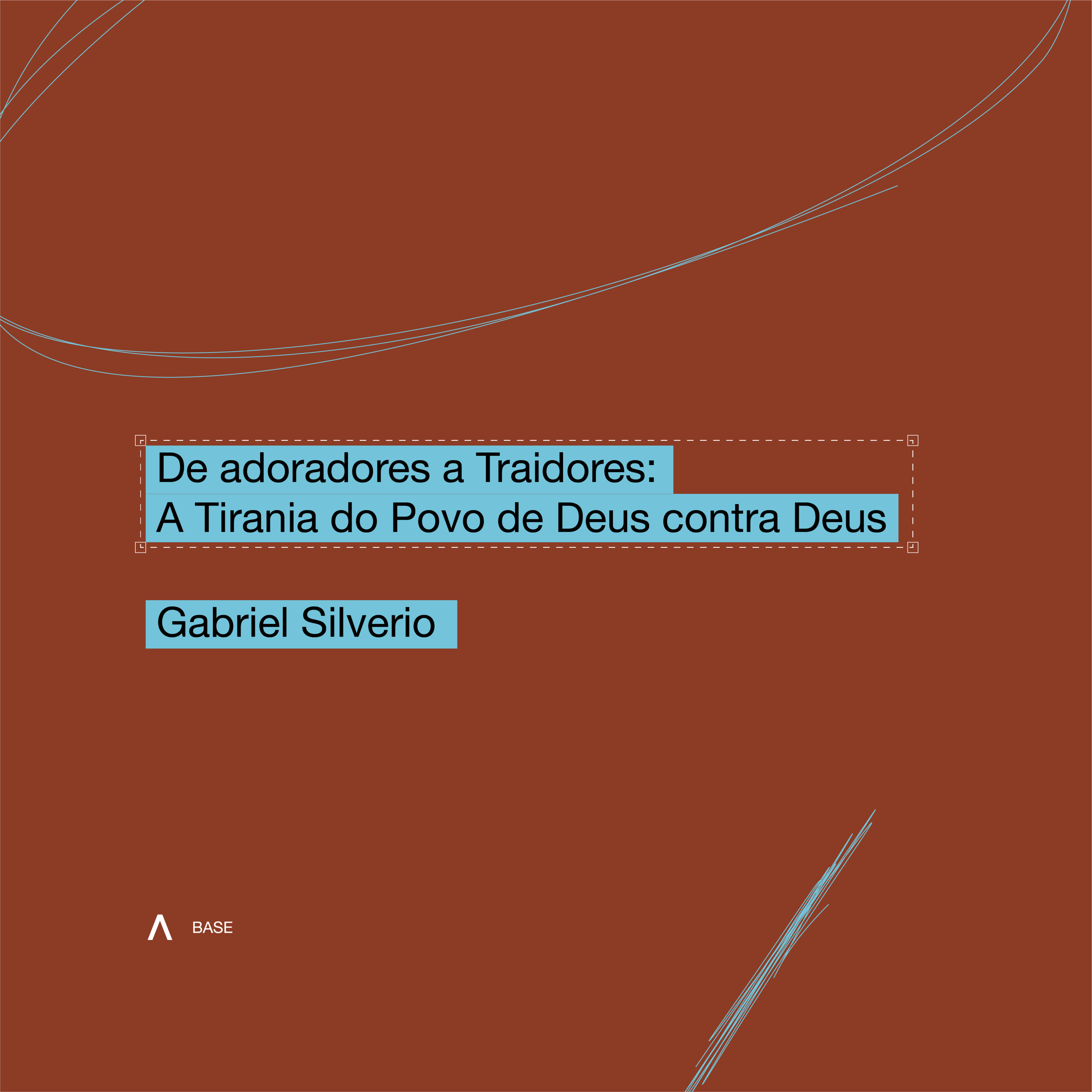 #ABASEOrg | De Adoradores a Traidores: A tirania do povo de Deus contra Deus episode artwork