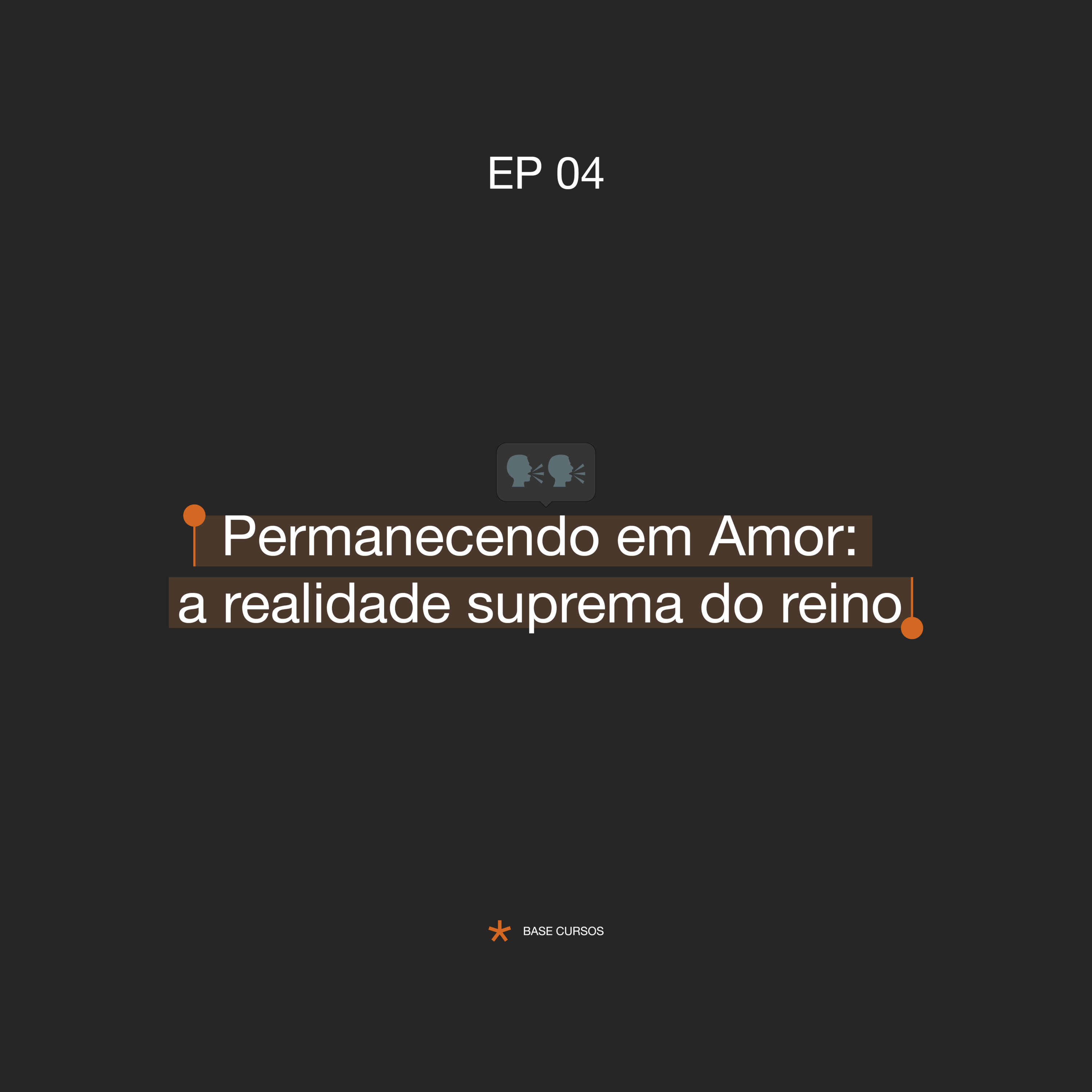 #ABASECursos | #04 - Permanecer no amor: a comunhão do coração ardente episode artwork