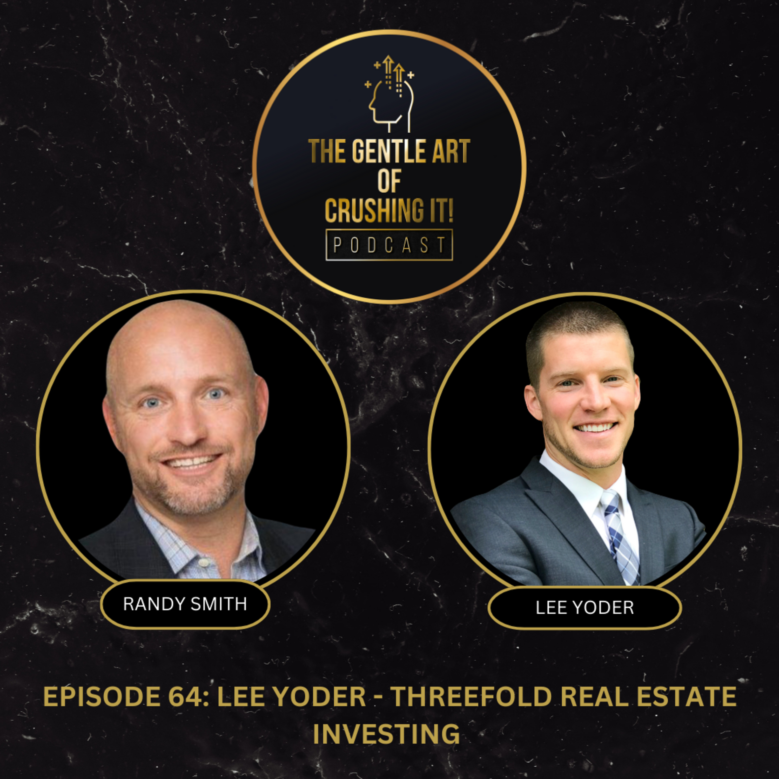 Lee Yoder - Threefold Real Estate Investing