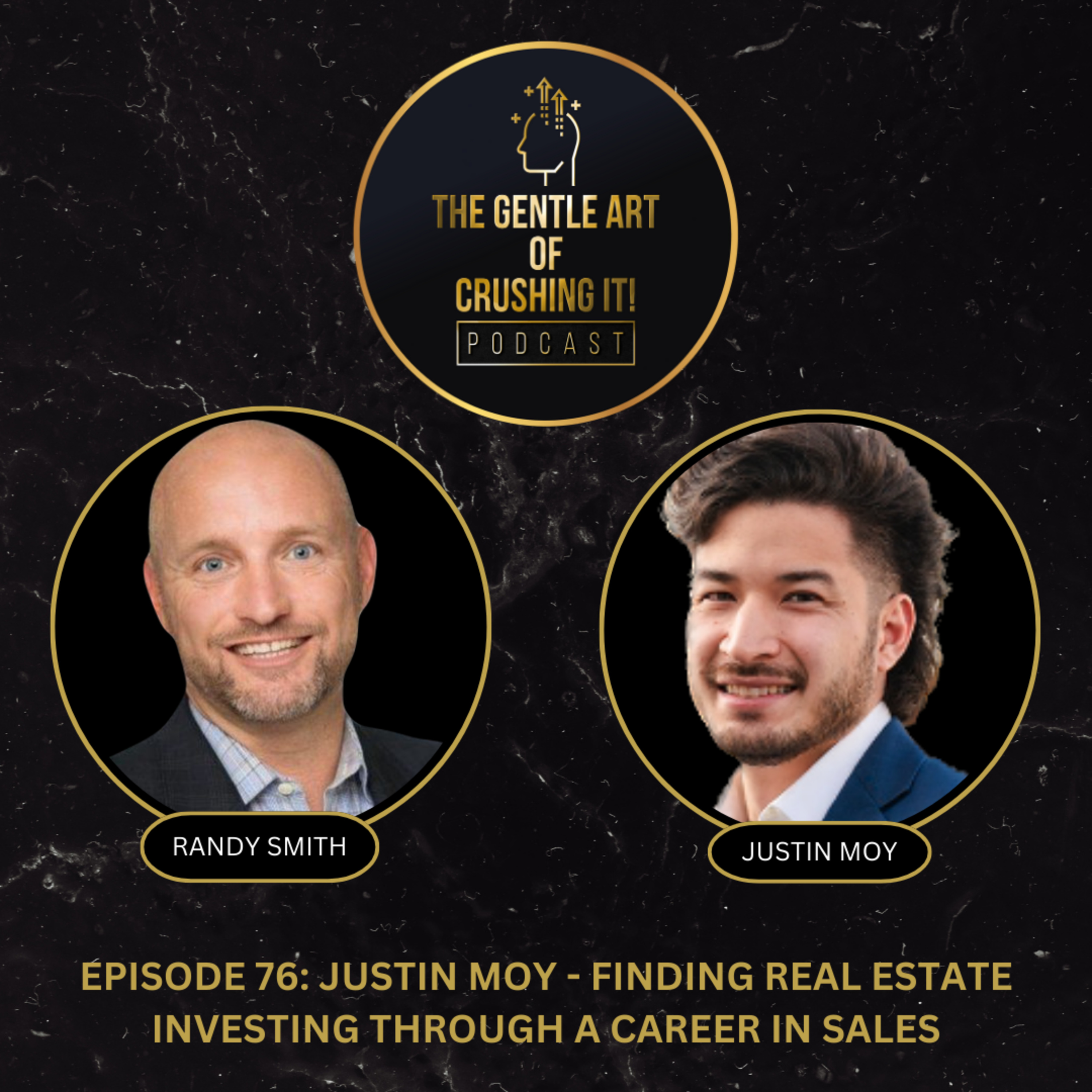 Justin Moy - Finding real estate investing through a career in sales