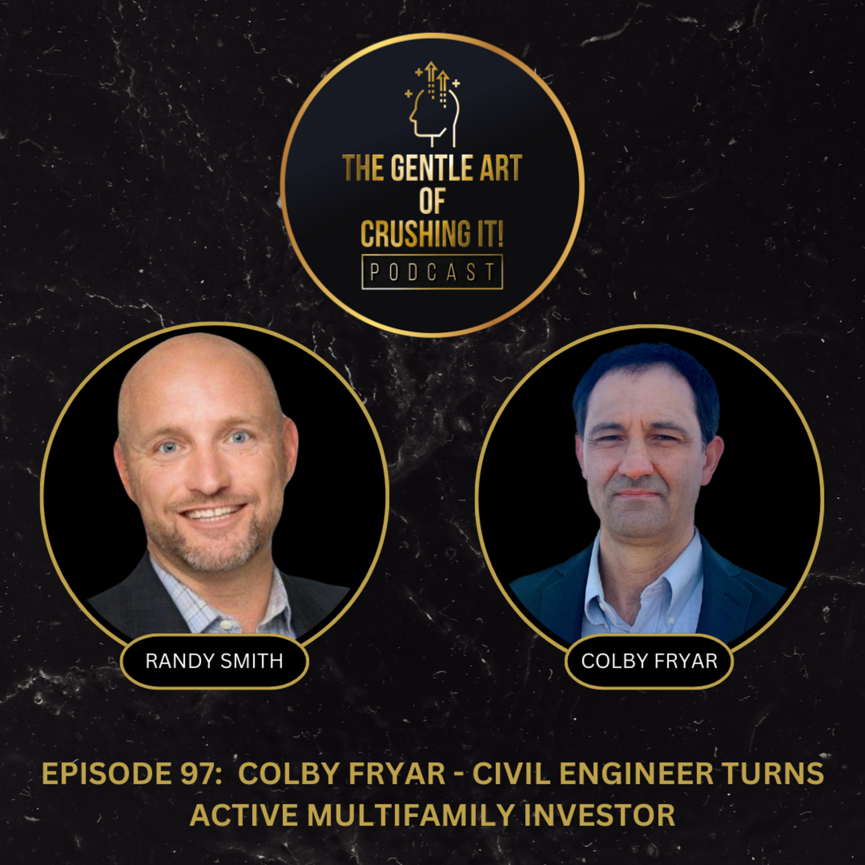 Colby Fryar - Civil Engineer Turns Active Multifamily Investor