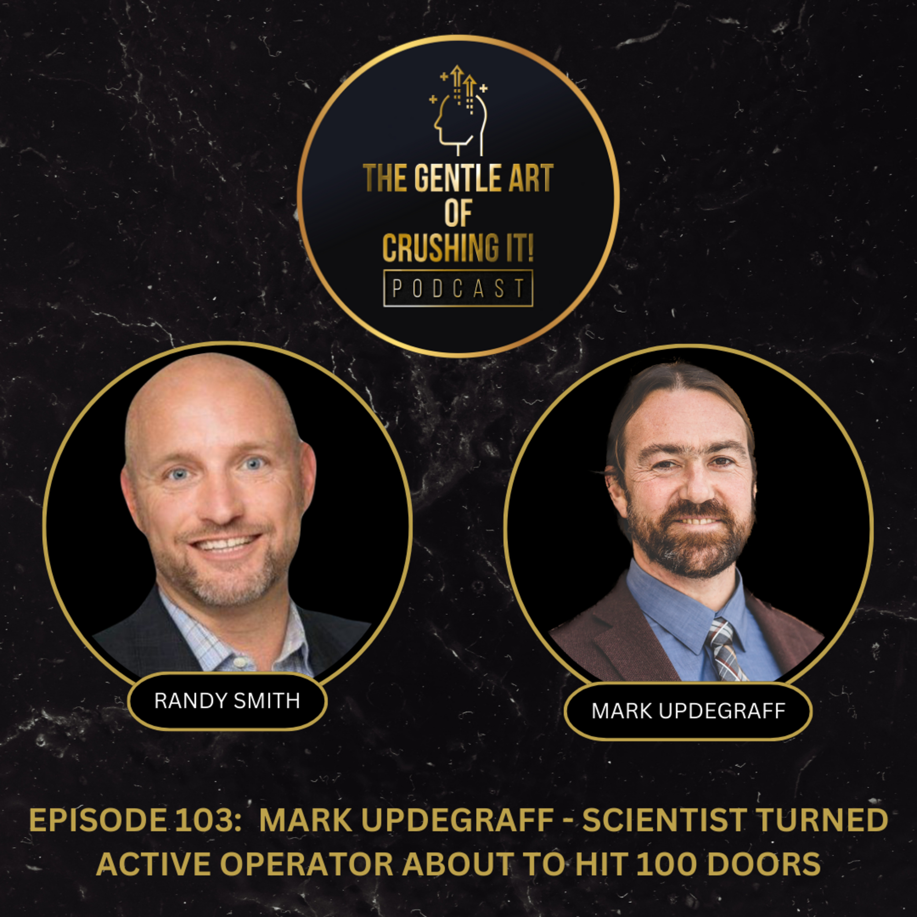 Mark Updegraff - Scientist Turned Active Operator about to hit 100 Doors
