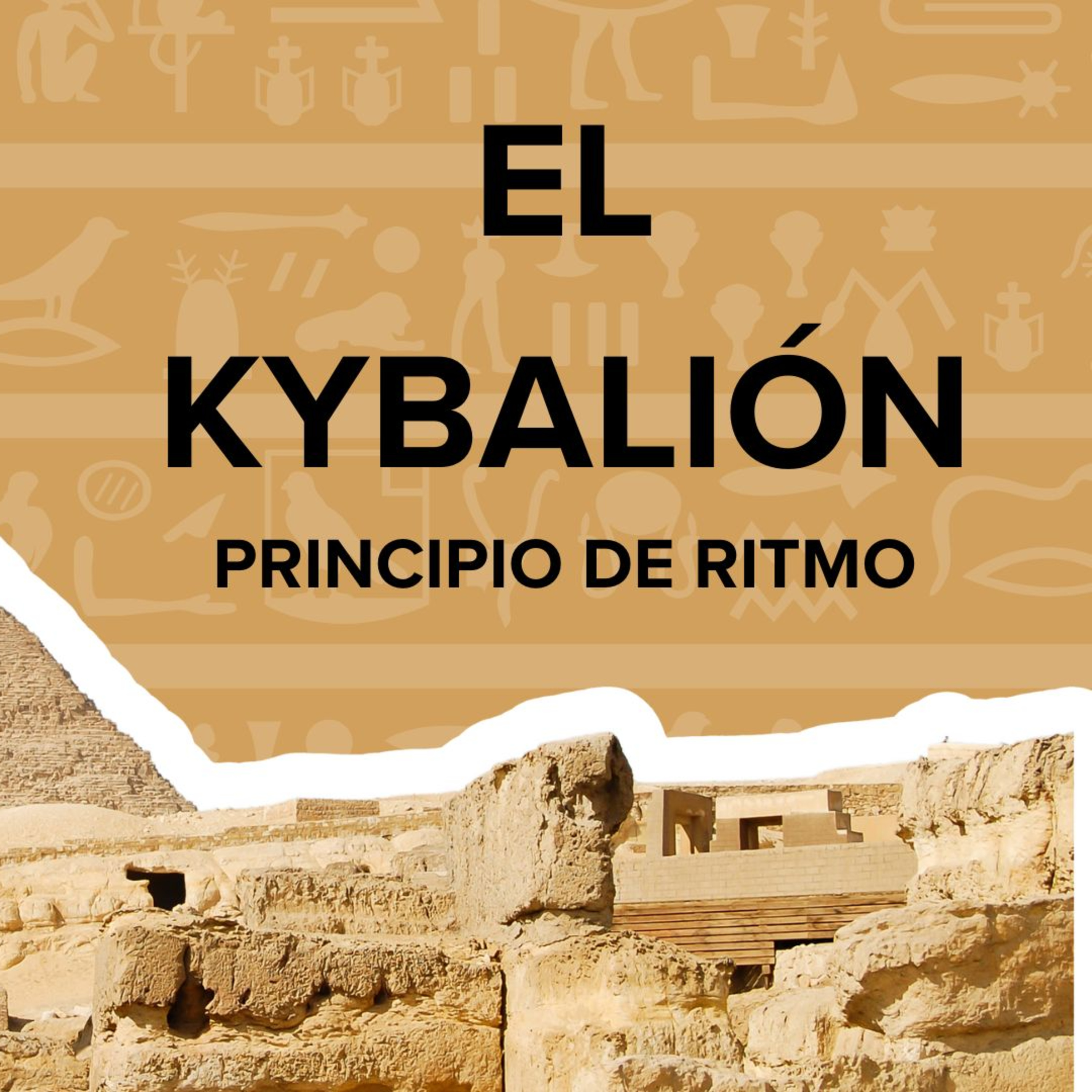 El Kybalión - Principio del Ritmo episode artwork