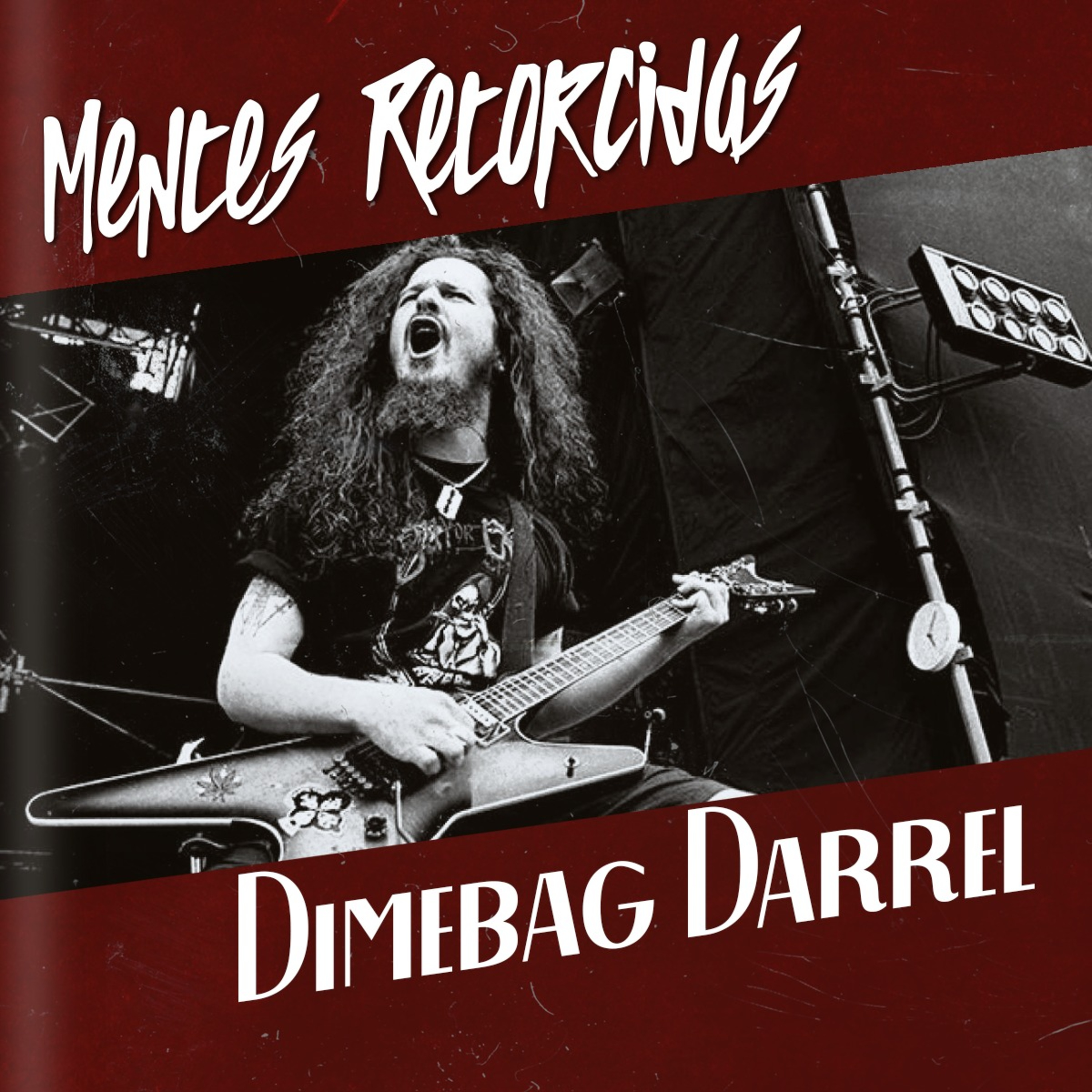 T5E14: Mentes Retorcidas - Mid Season - Dimebag Darrell episode artwork