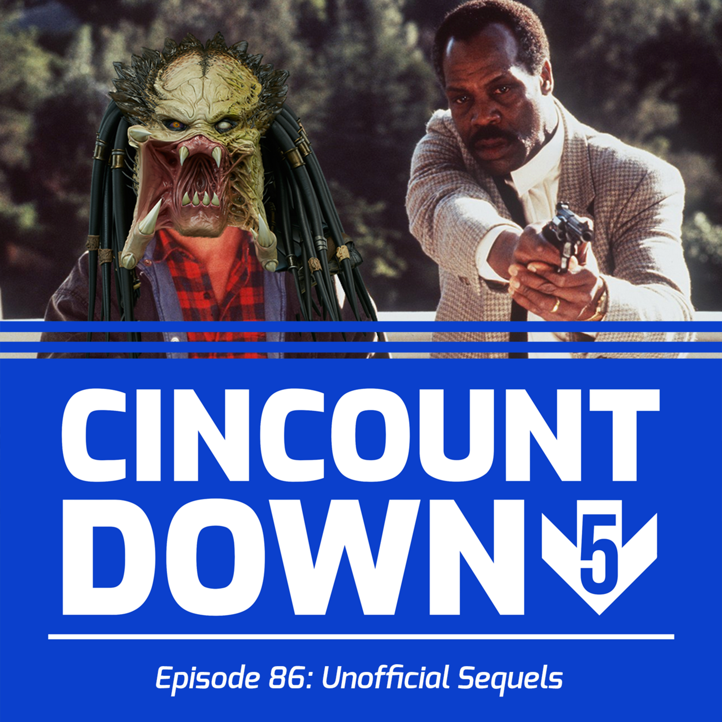 TOP 5 UNOFFICIAL SEQUELS - The CincountDown: Episode 86 episode artwork