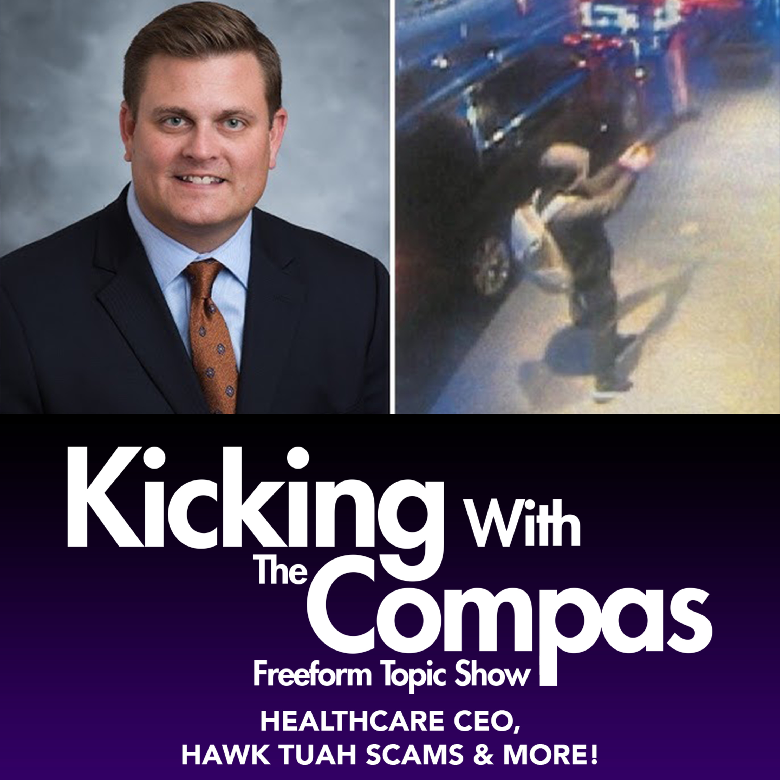 HEALTHCARE CEO, HAWK TUA SCAMS, SHAMEIK'S WORST WEEK & MORE! - Kicking With The Compas episode artwork