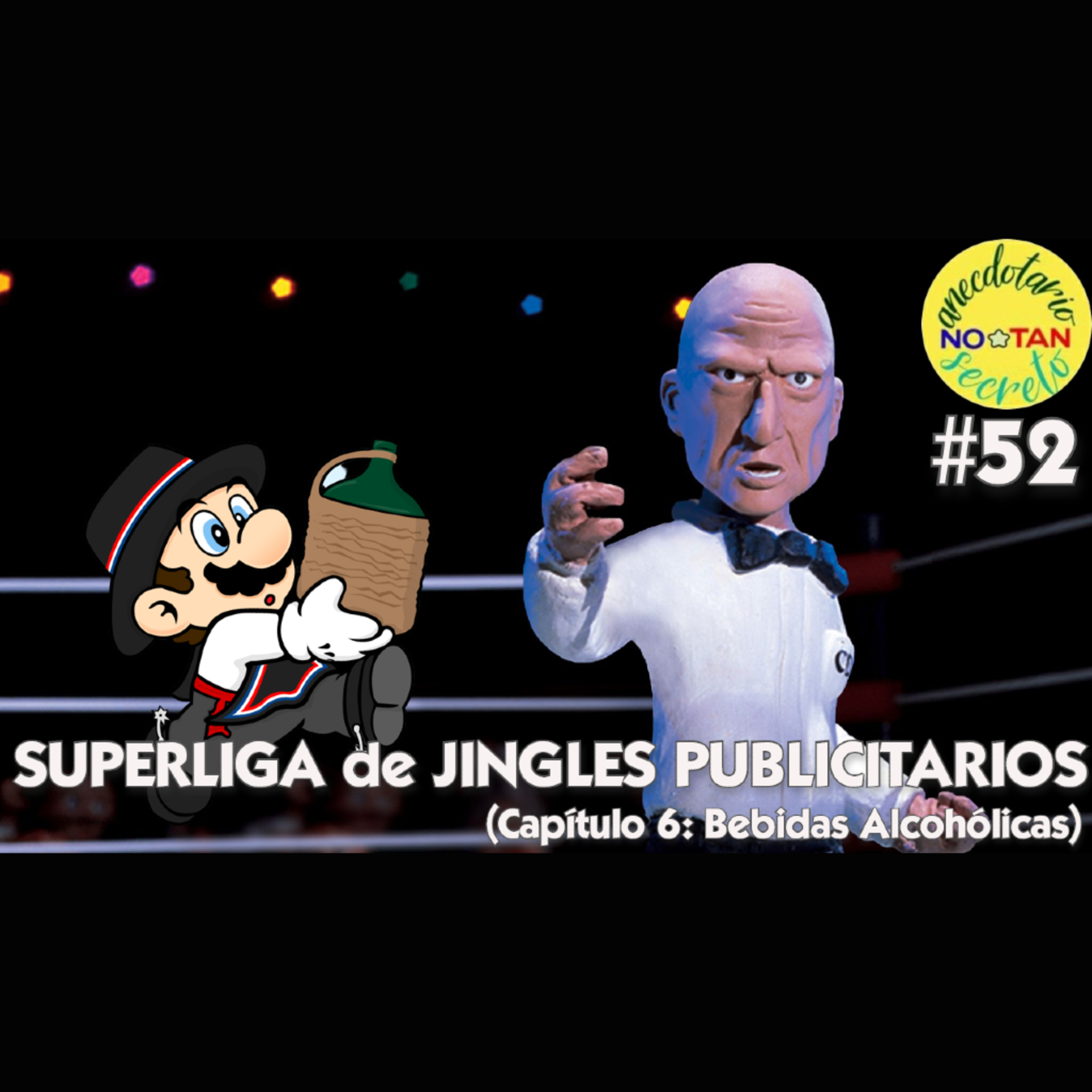 #SuperligaDeJinglesANTS, capítulo 6 (Bebidas Alcohólicas) episode artwork