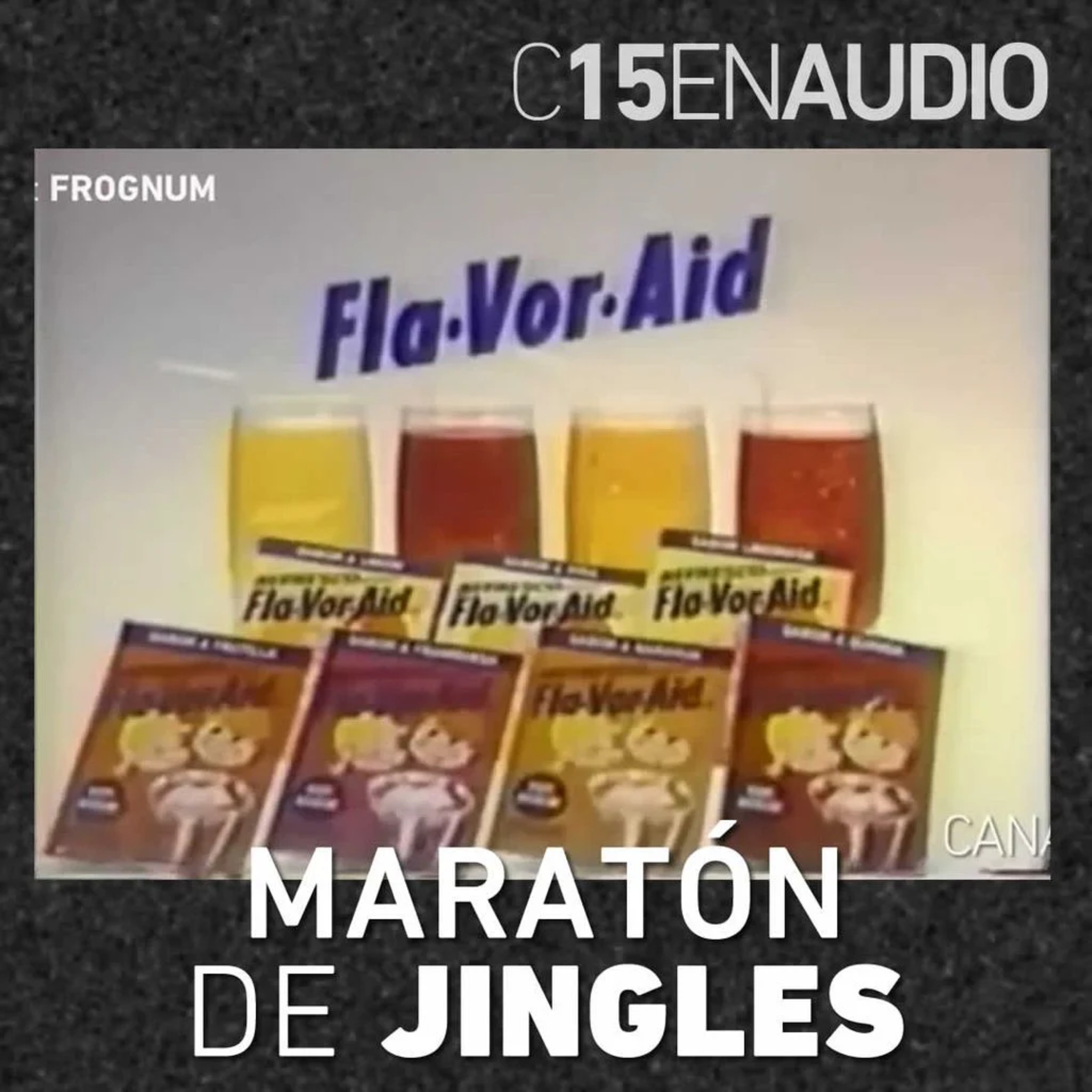 #C15EnAudio: Especial de Jingles Publicitarios de Canal 15 Analógico episode artwork