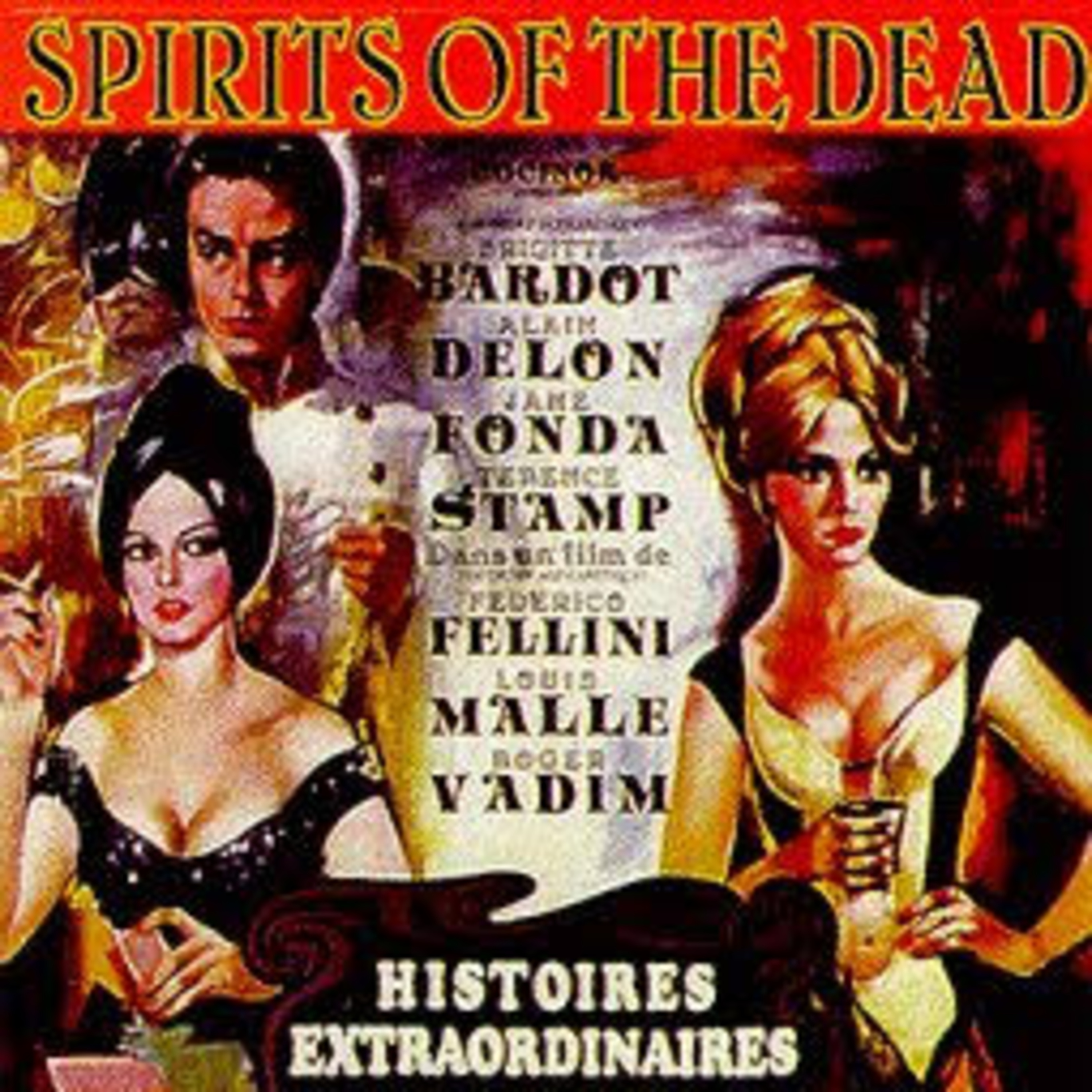 Review Morgue: Spirits of the Dead 1968 episode artwork