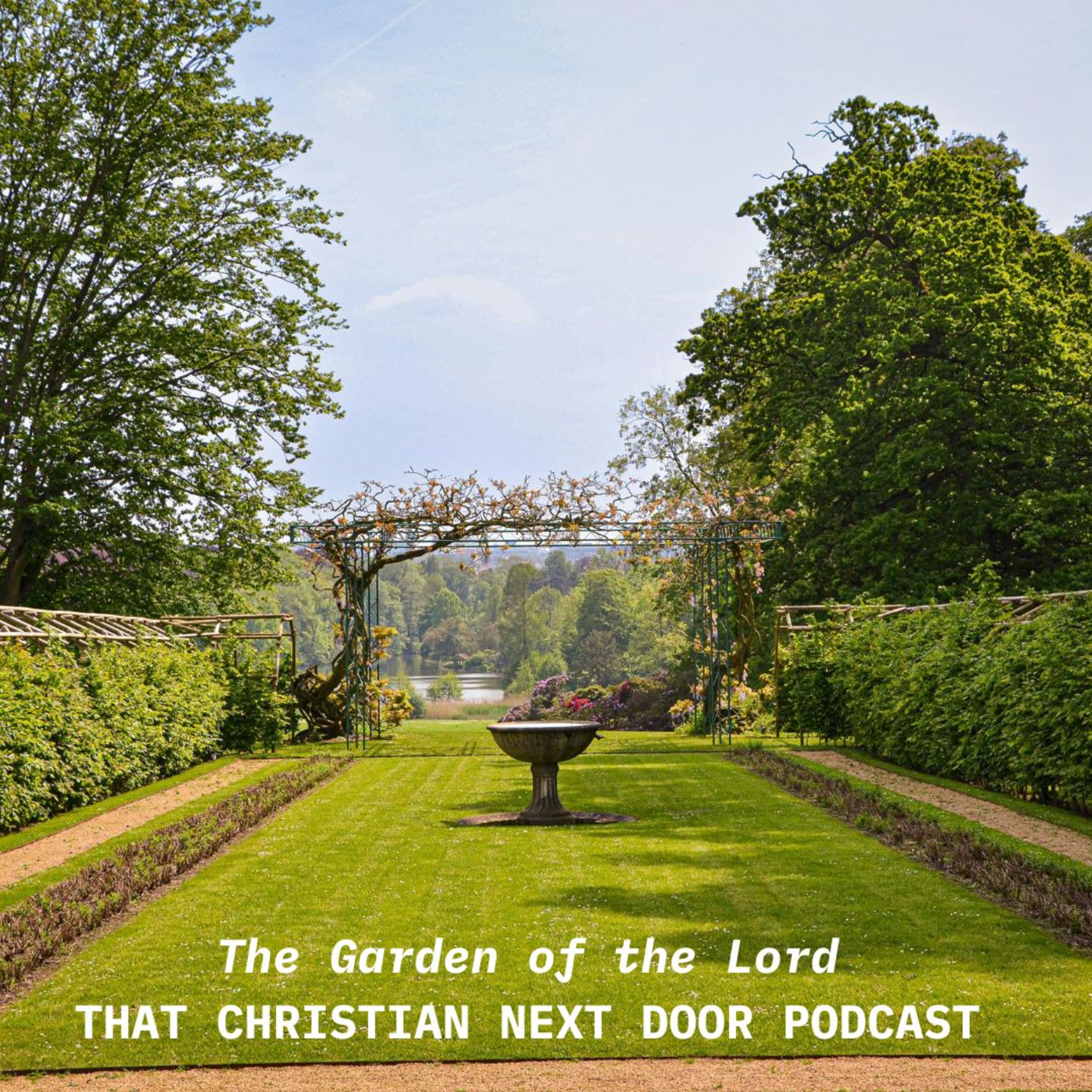 The Garden of the Lord