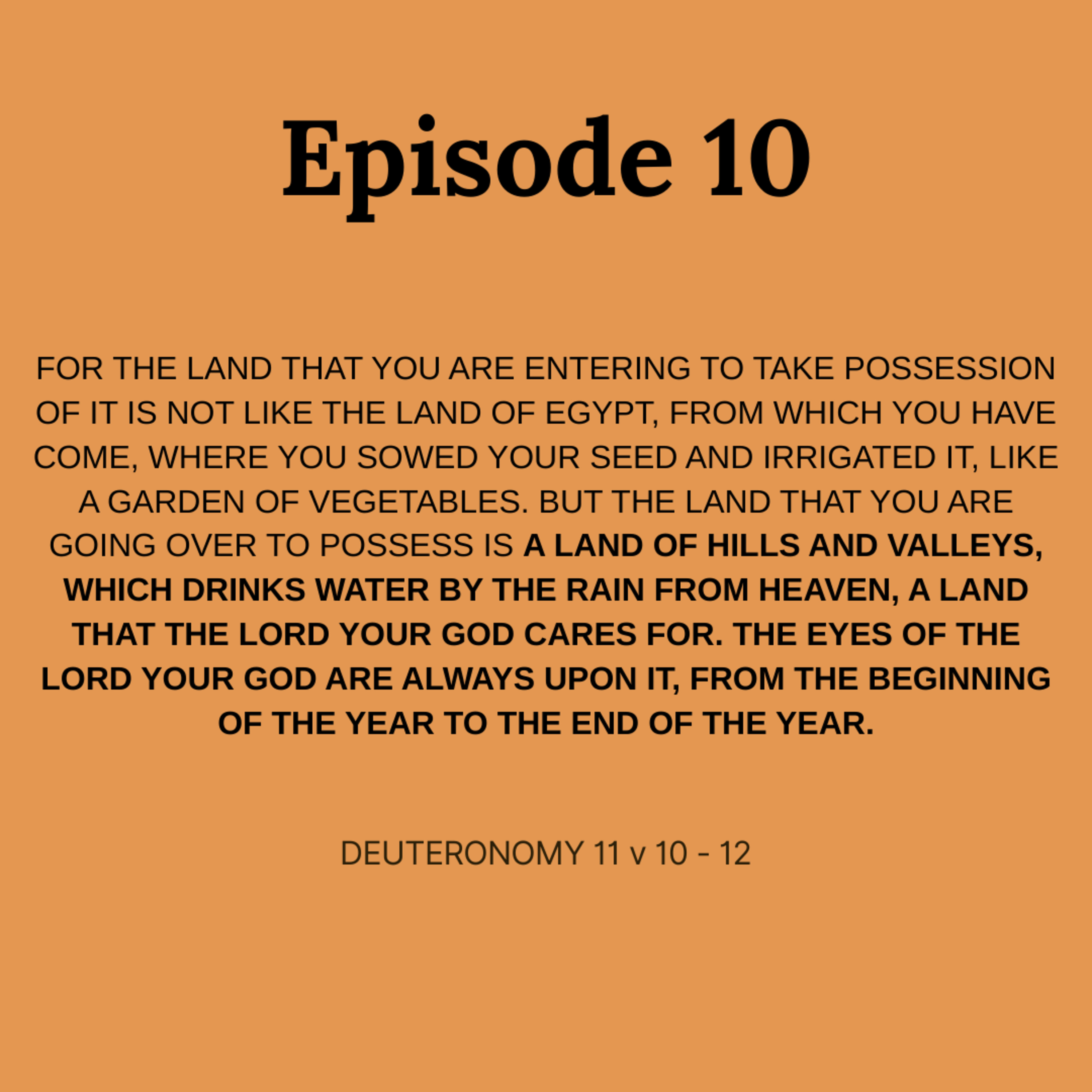 Your Present and Future: Destinations the Lord Your God Cares For