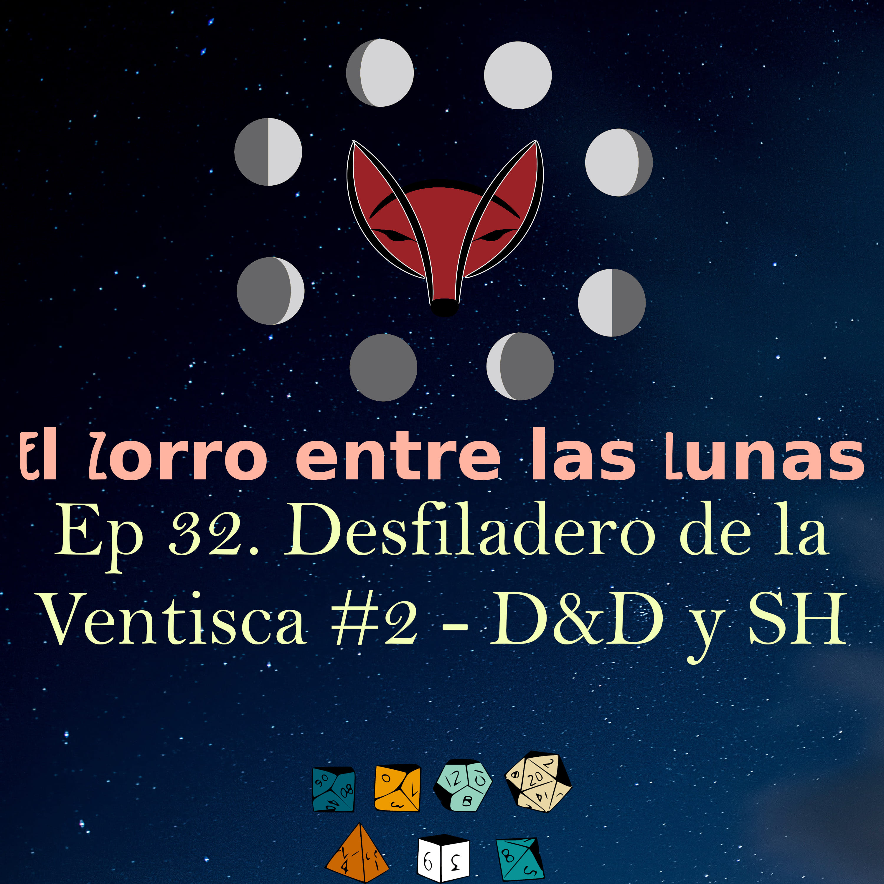 32. Desfiladero de la Ventisca #2 - D&D y SH