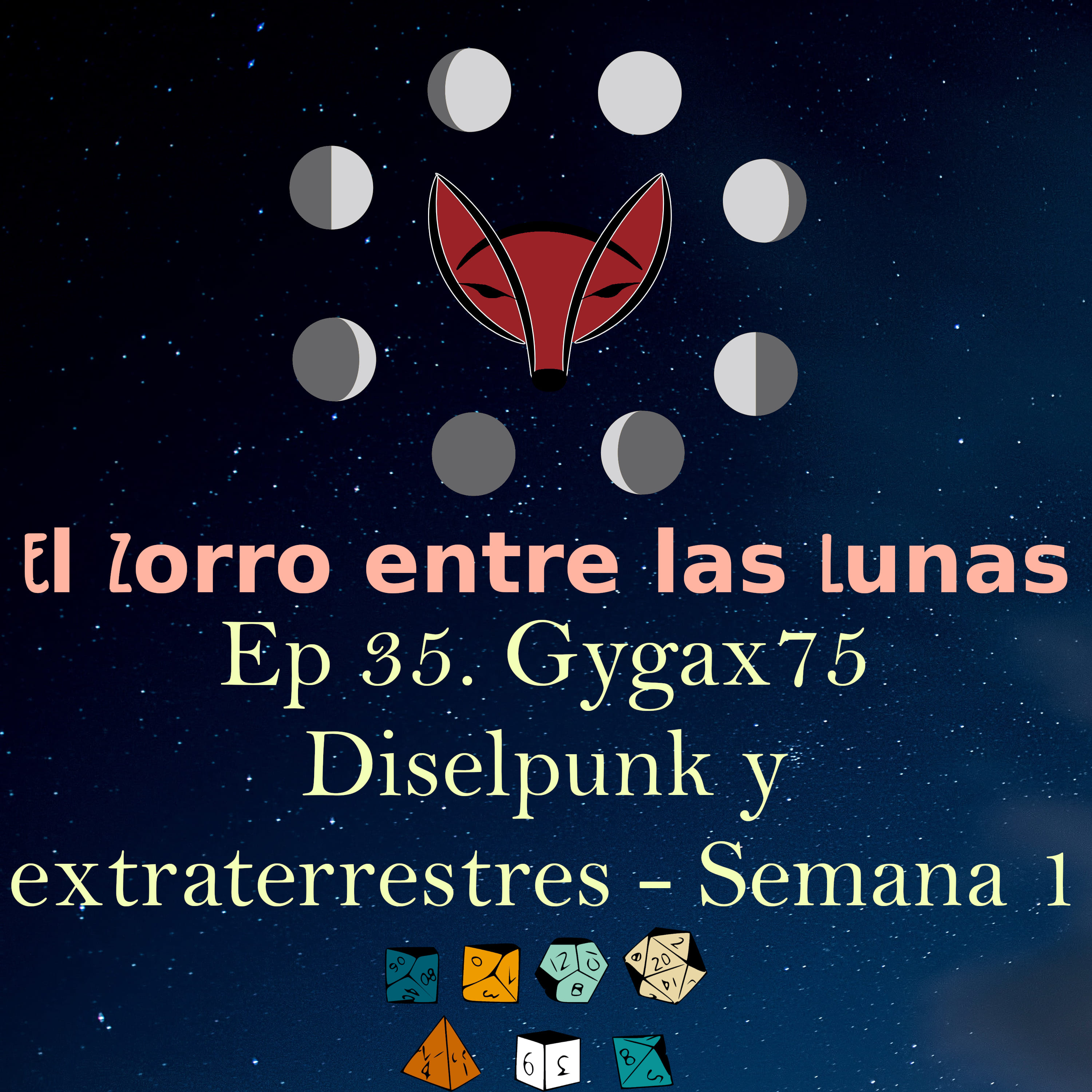 35. Gygax75 Semana 1 Mundo Dieselpunk con invasión extraterrestre