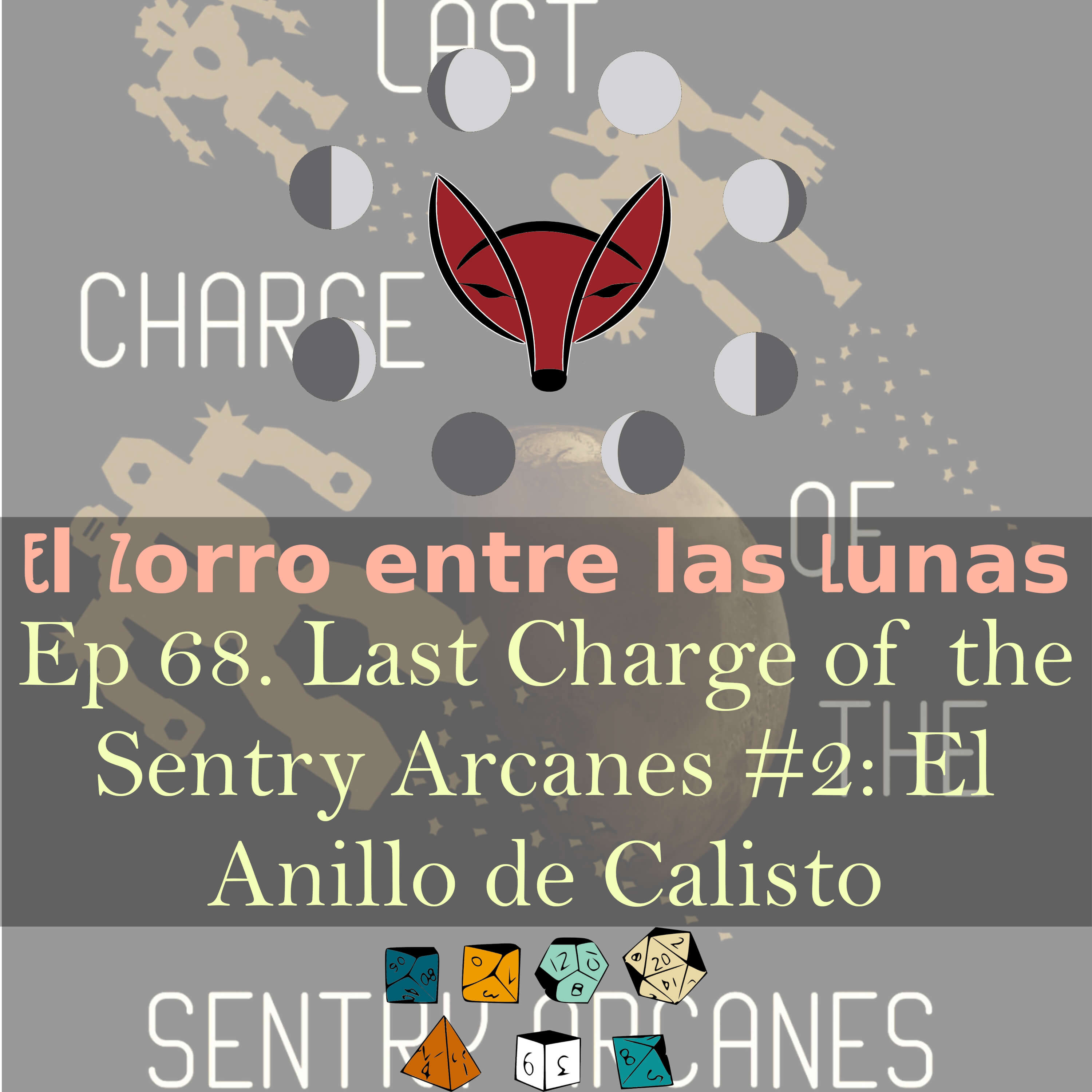 68. LAST CHARGE OF THE SENTRY ARCANES 02 - La batalla por Argon - jugando rol en solitario