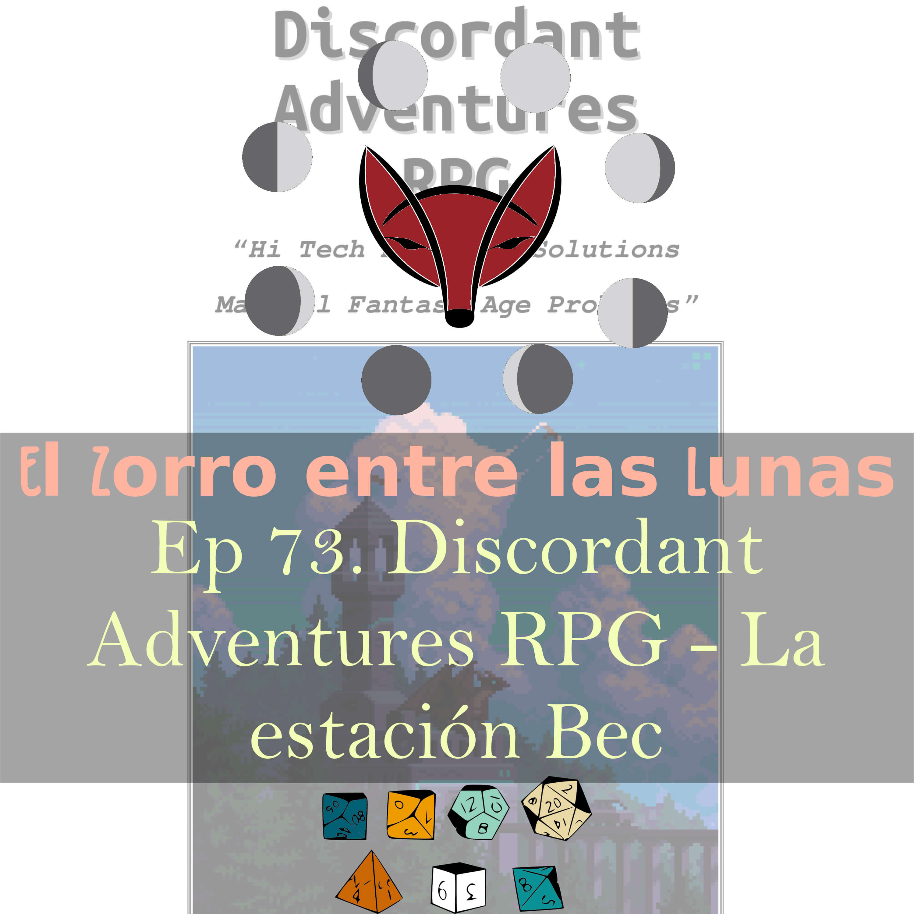 73. Discordant Adventures - La estación Bec - jugando rol en solitario
