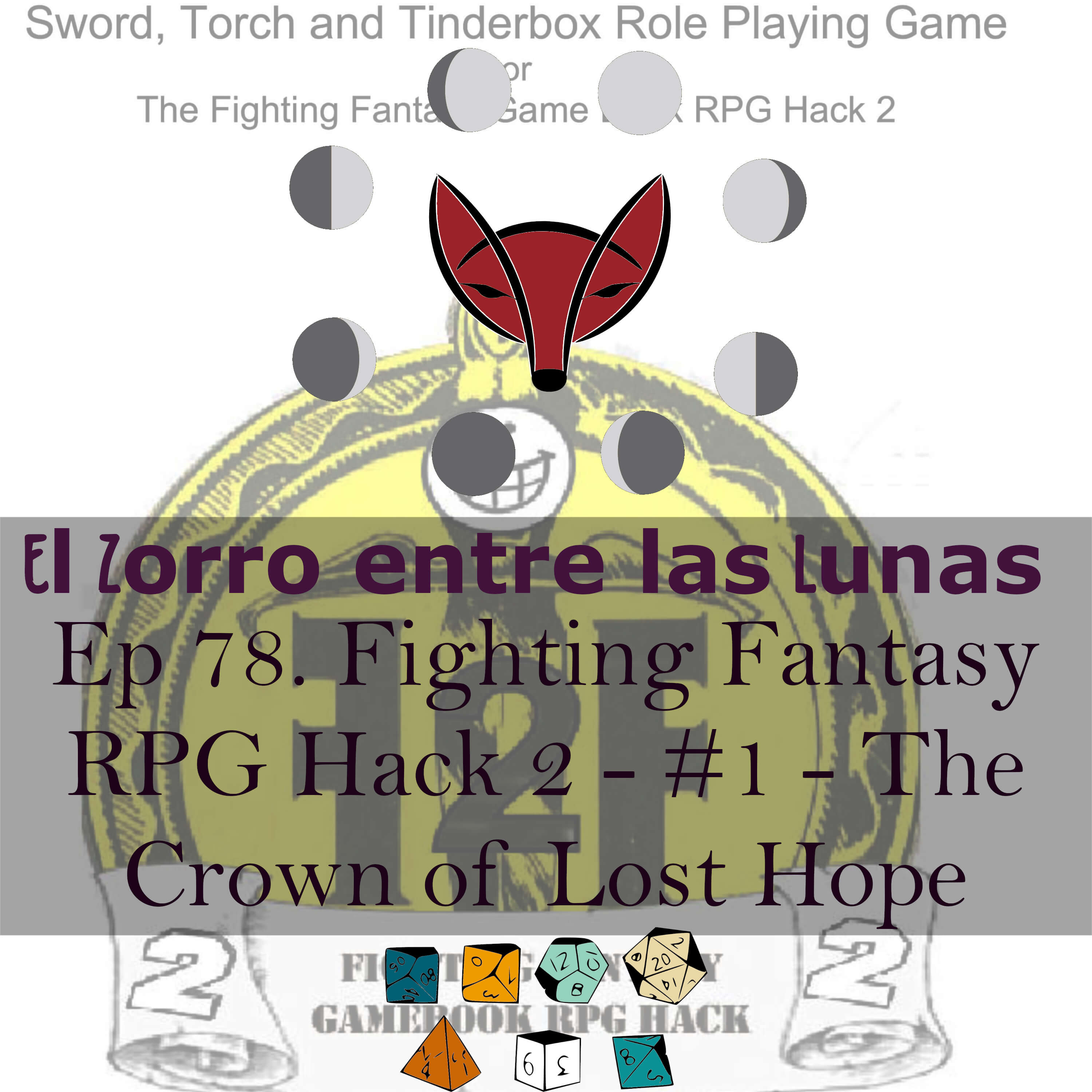 78. The Fighting Fantasy RPG Hack 2 - #1 - The Crown of Lost Hope - jugando rol en solitario