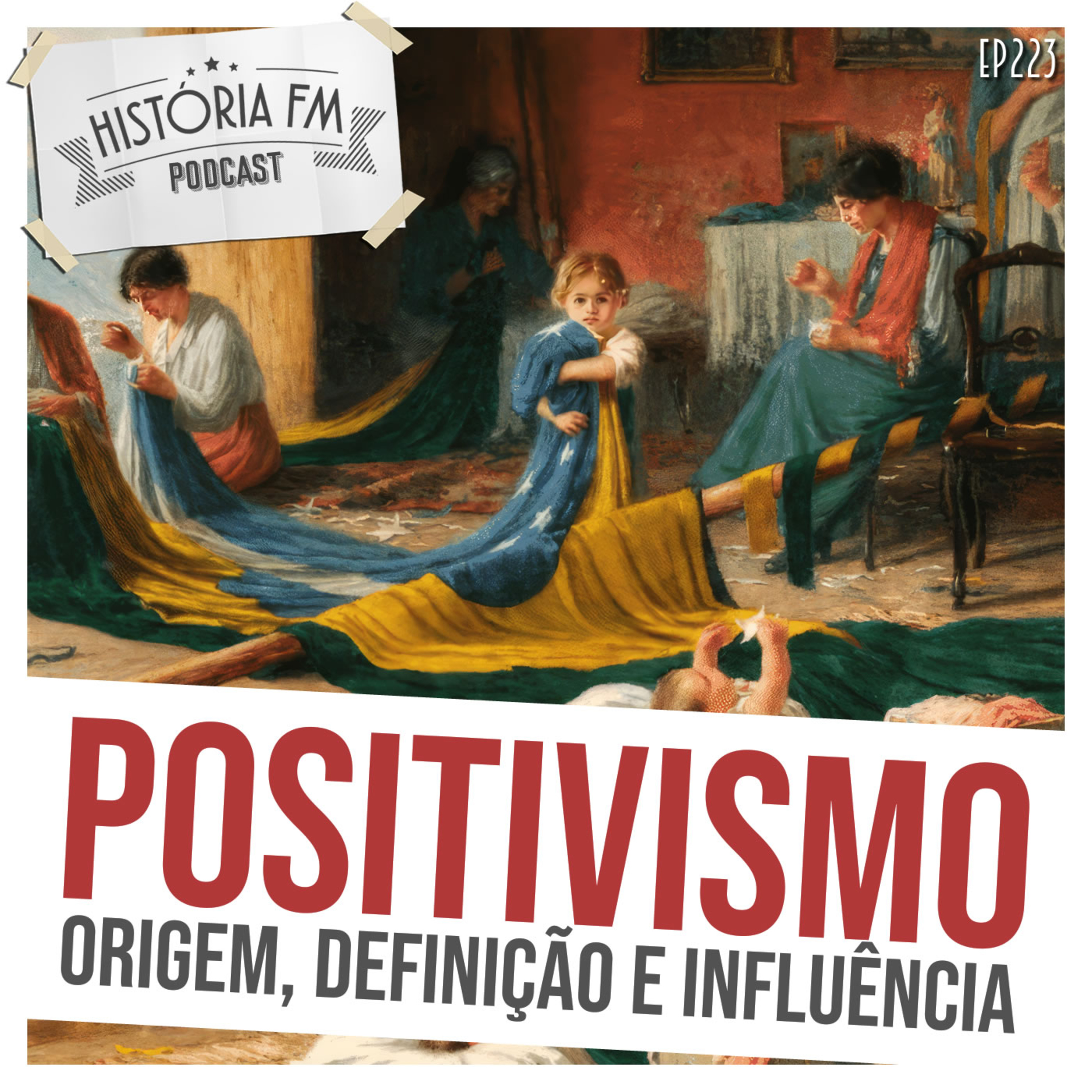 223 Positivismo: origem, definição e influência