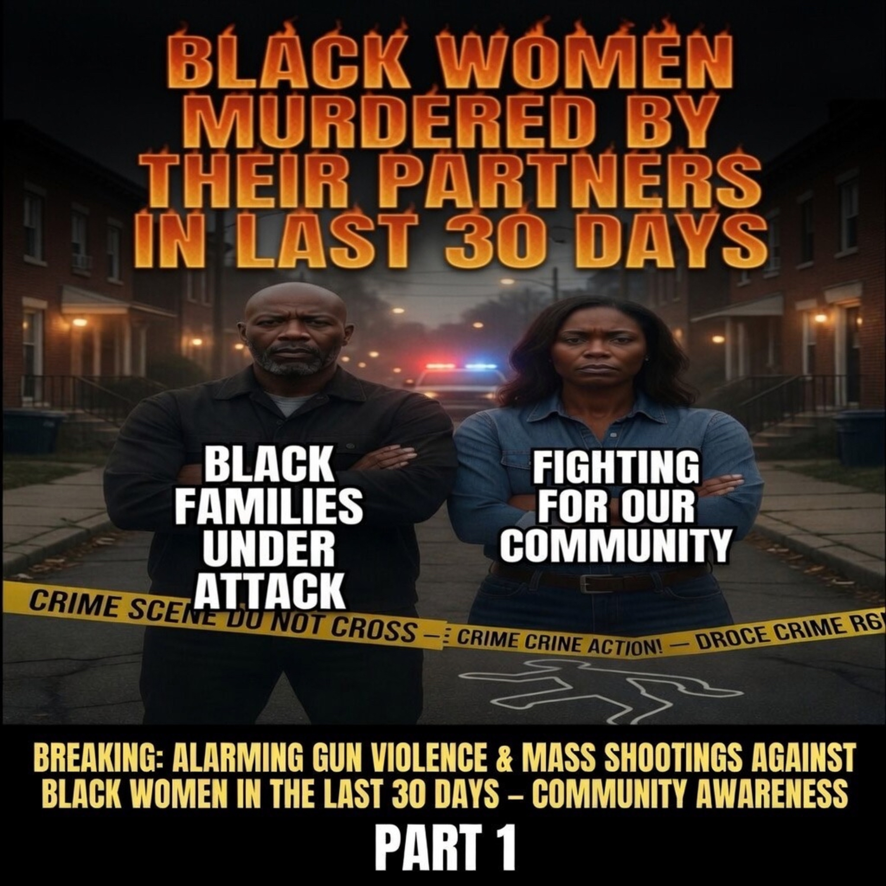 🚨 BLACK WOMEN MURDERED BY THEIR PARTNERS IN THE LAST 30 DAYS – PART 1 episode artwork