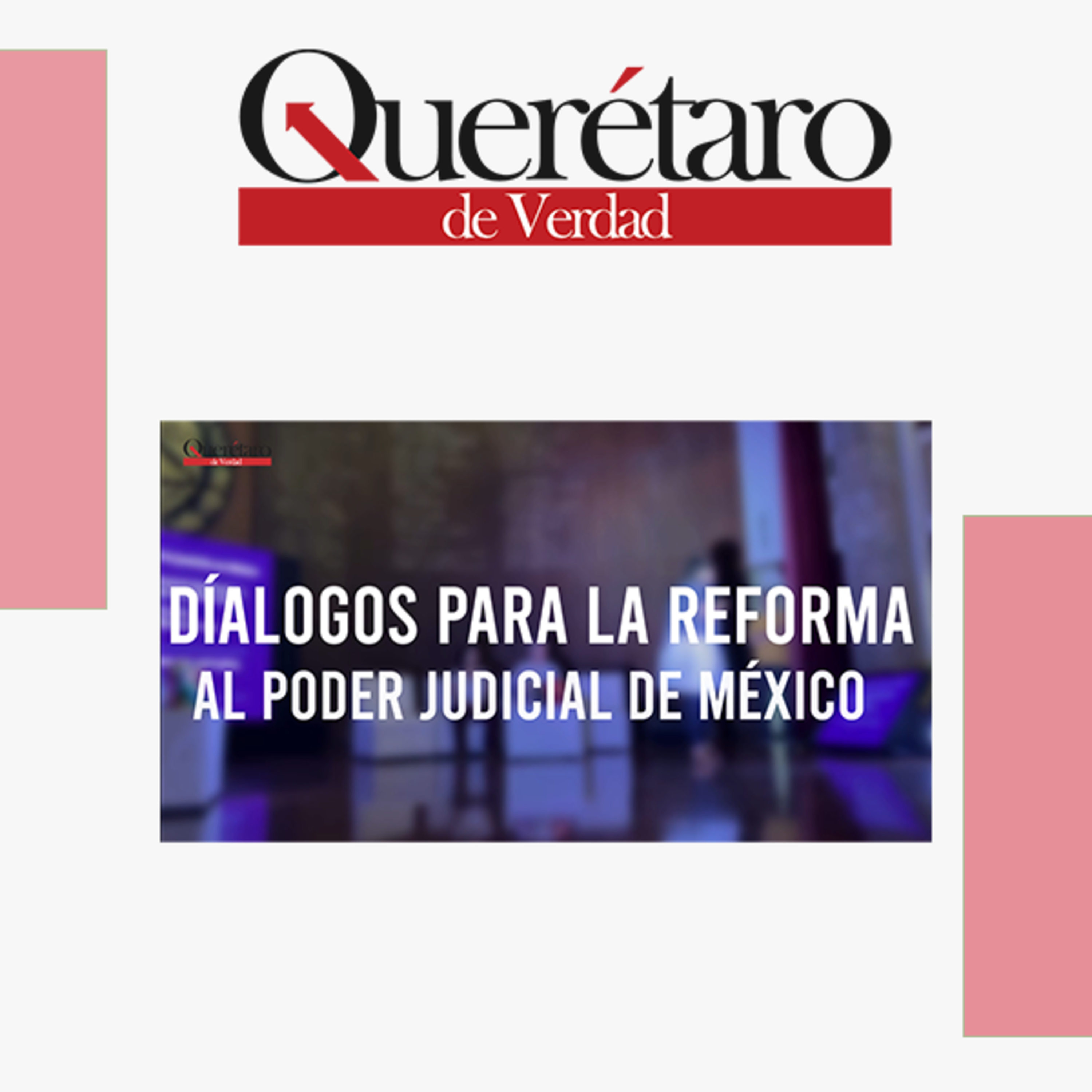 "Díalogos para la Reforma al Poder Judicial de Mexico" en Querétaro episode artwork