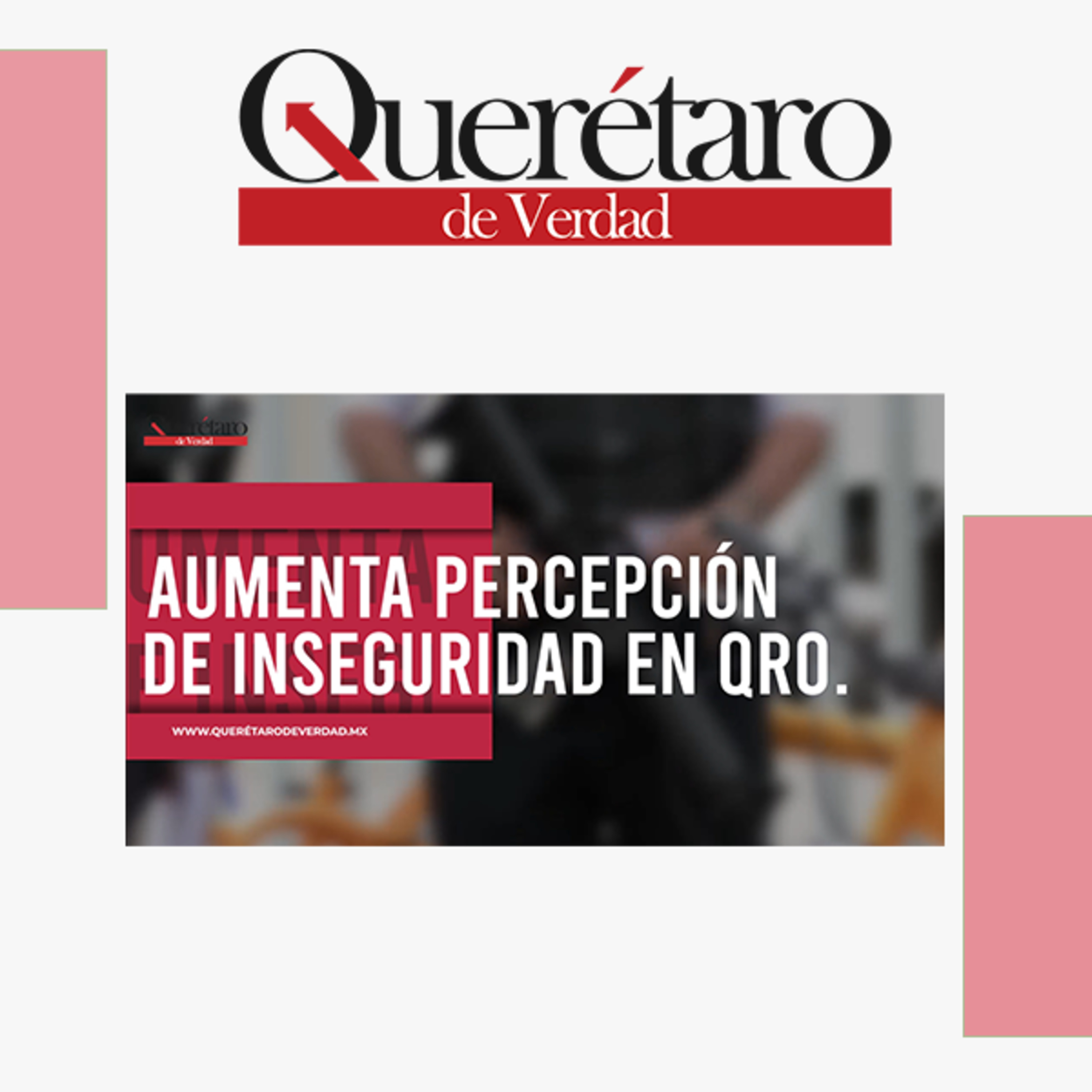Aumenta percepción de inseguridad en Querétaro episode artwork