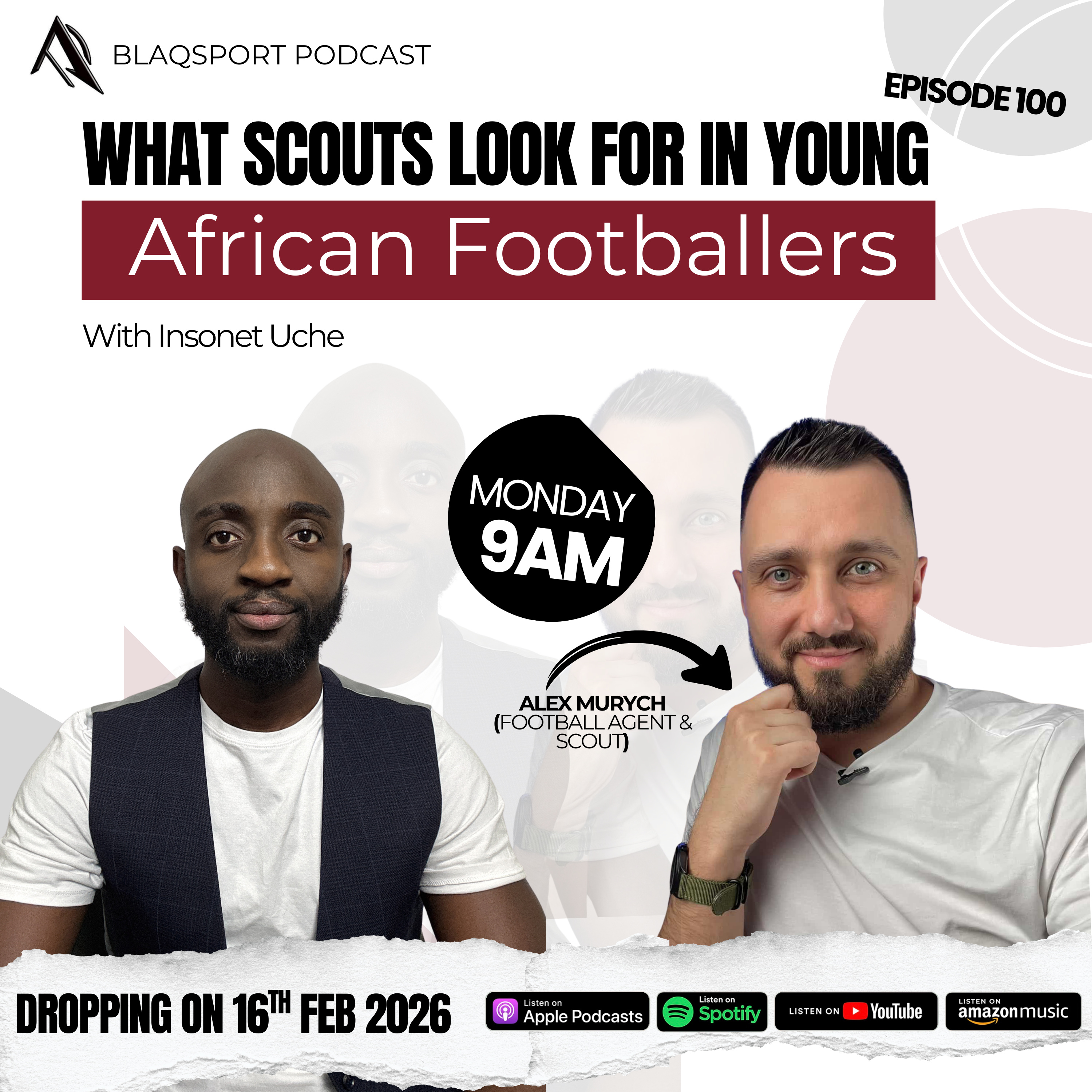 WHAT SCOUTS LOOK FOR IN YOUNG AFRICAN PLAYERS