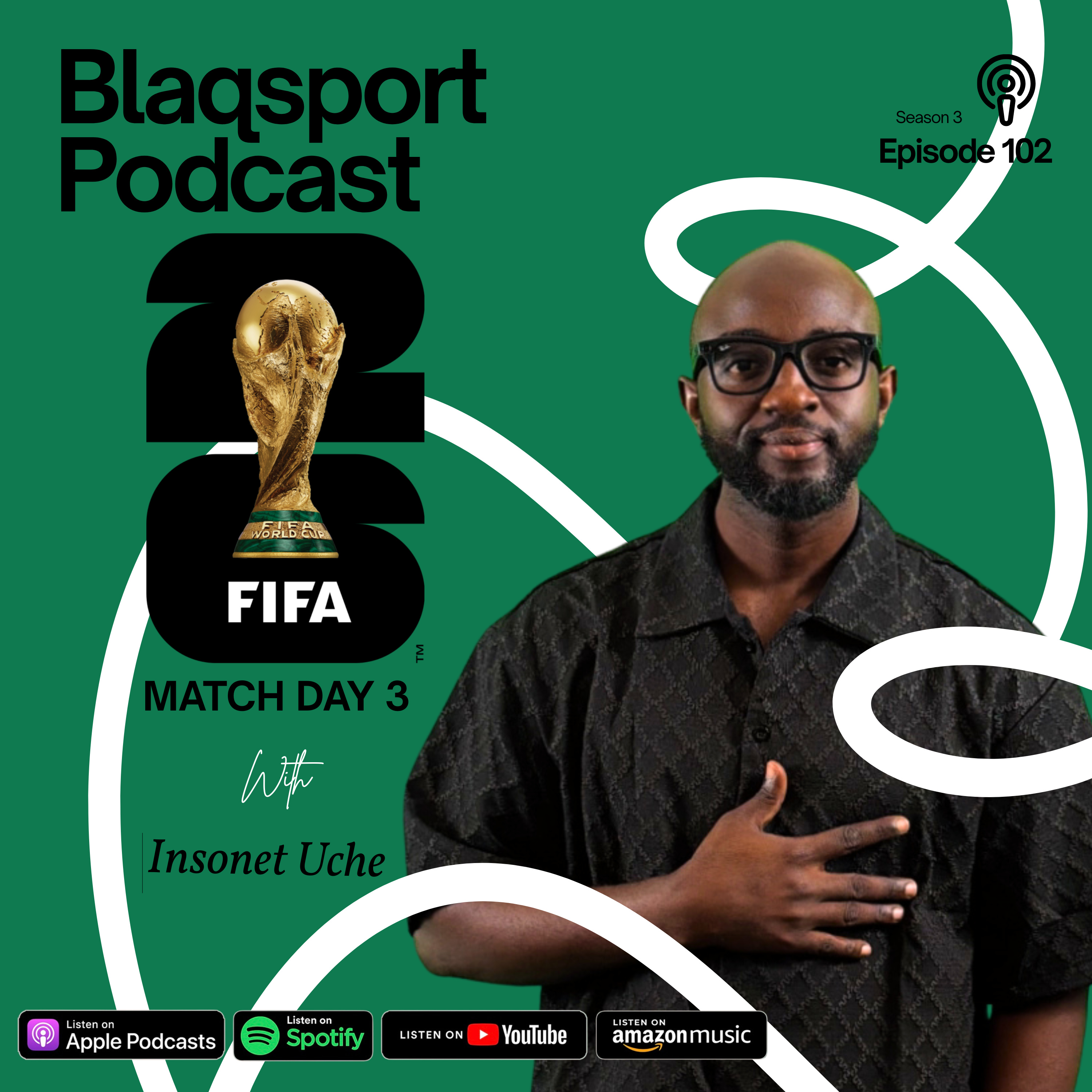 MATCHDAY 3 – FIFA WORLD CUP 2026