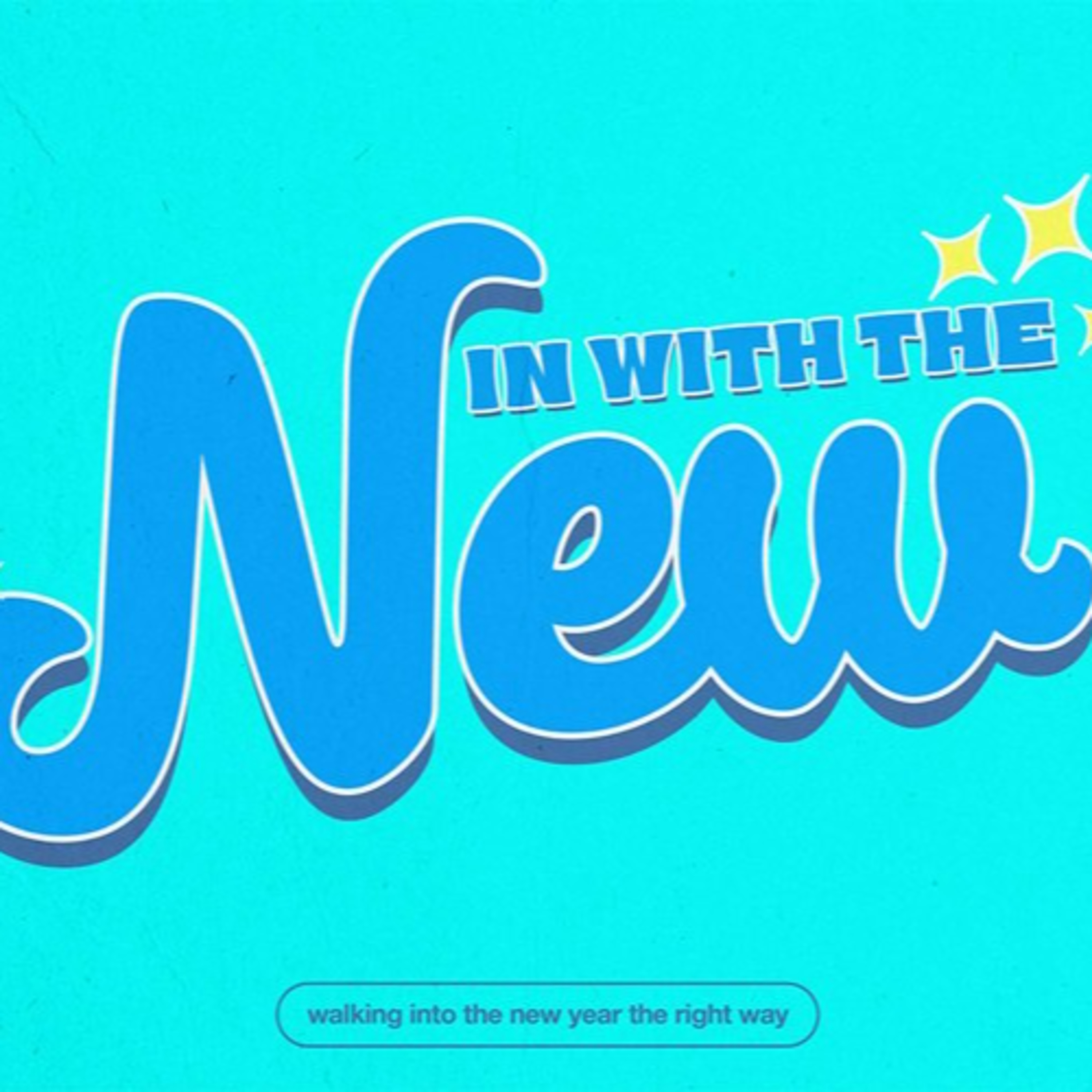Sermon for January 26, 2025: In With The New #3 | Casper Nazarene 2025
