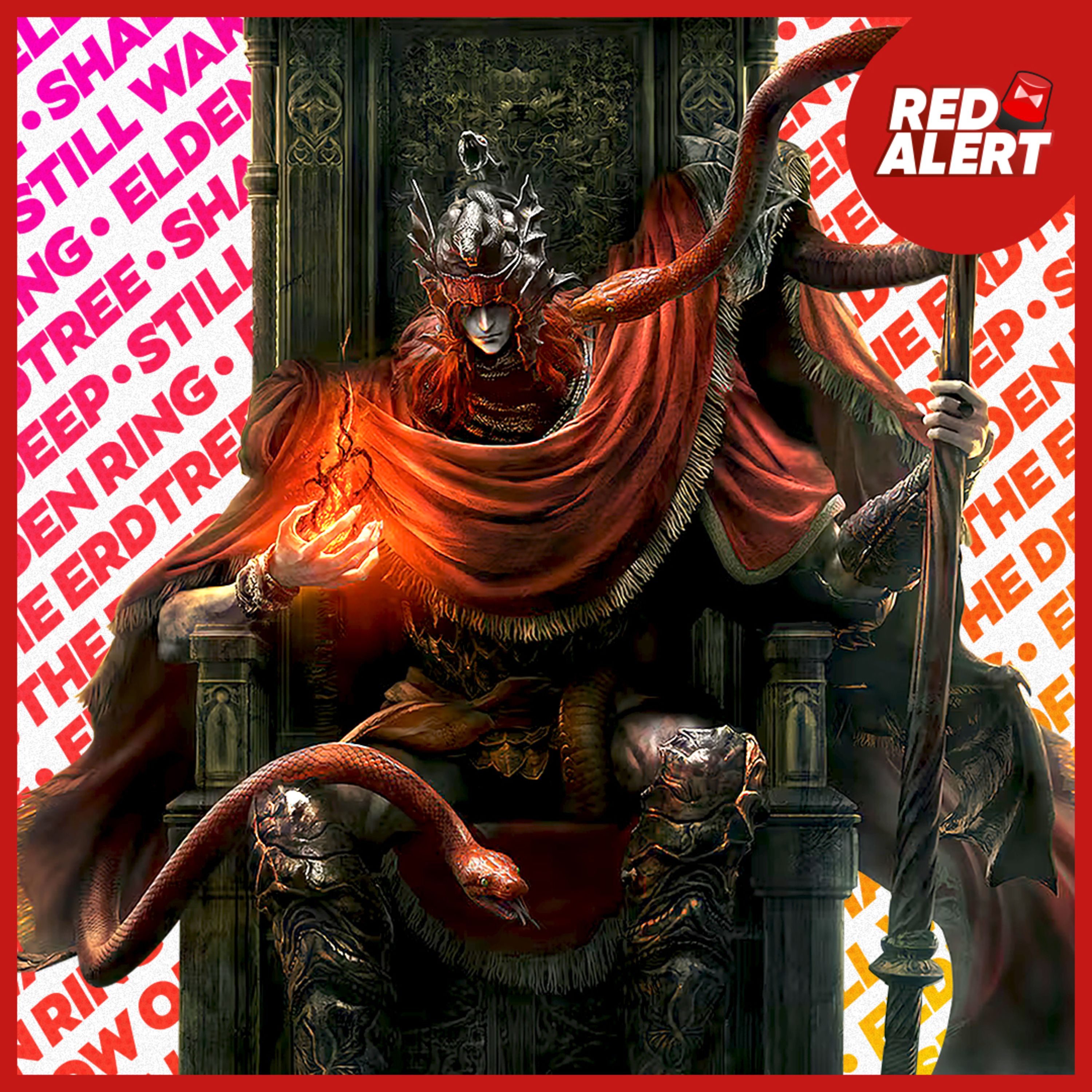 Red Alert #146 - Elden Ring: Shadow of the Erdtree & Stil Wakes the Deep