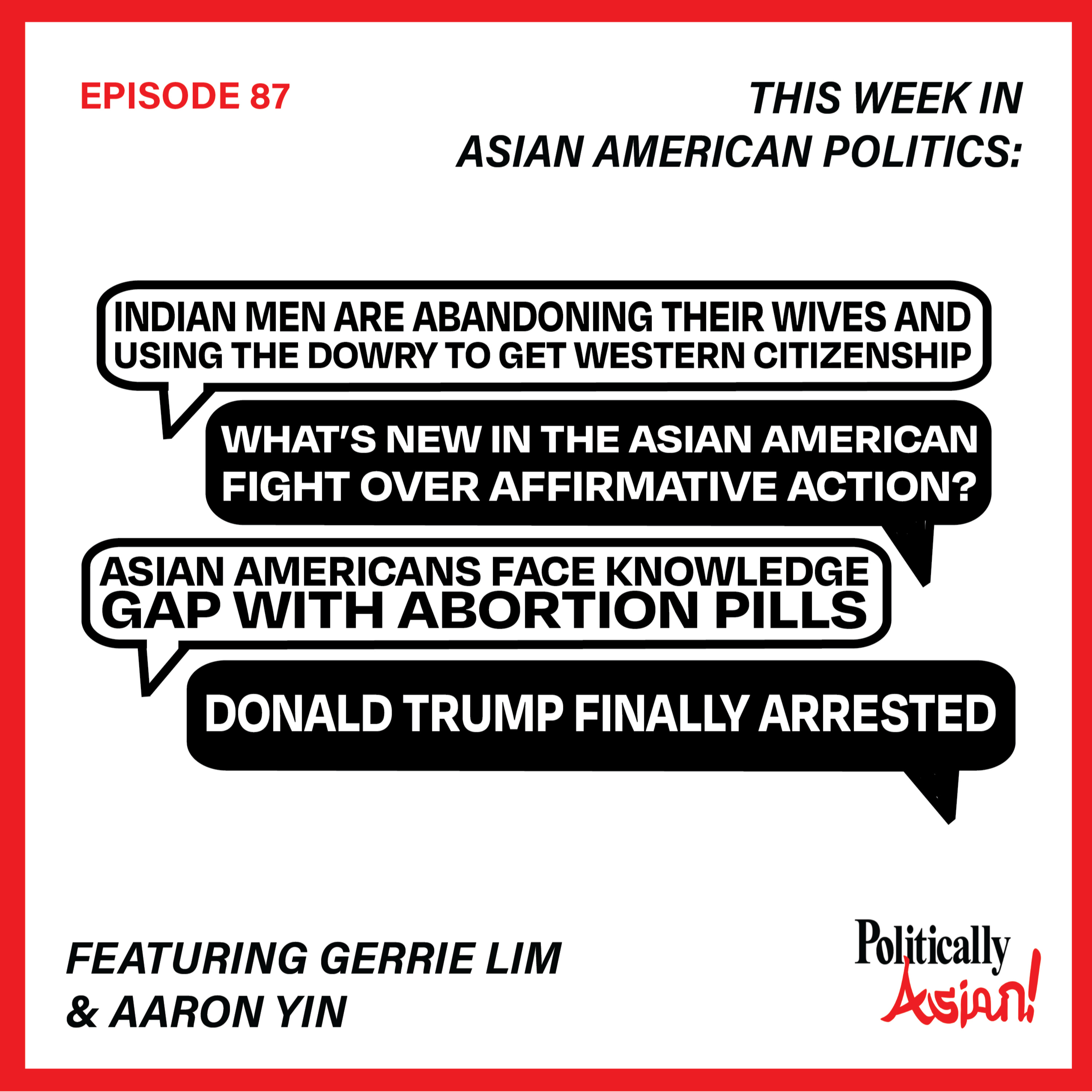 Politically Asian! Podcast