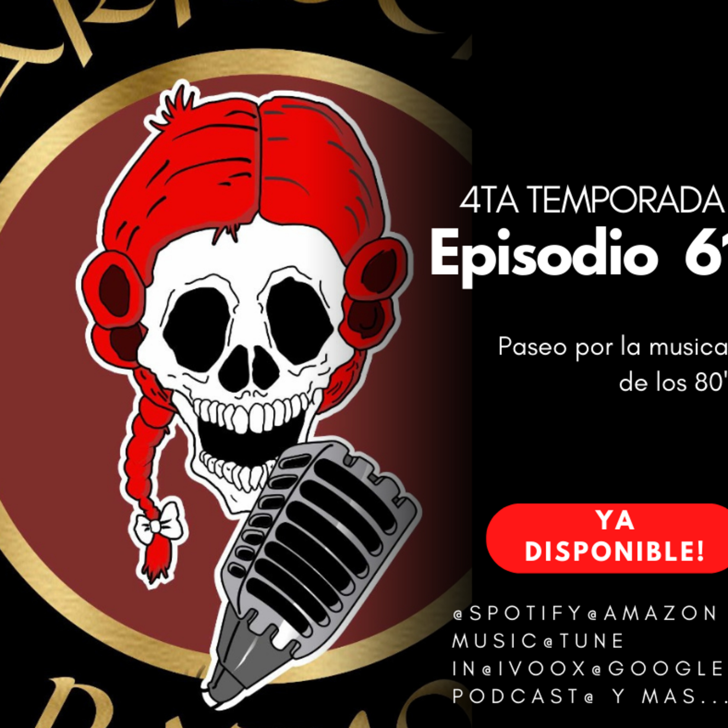Paseo por la musica de los 80'S T4 EP.61 episode artwork