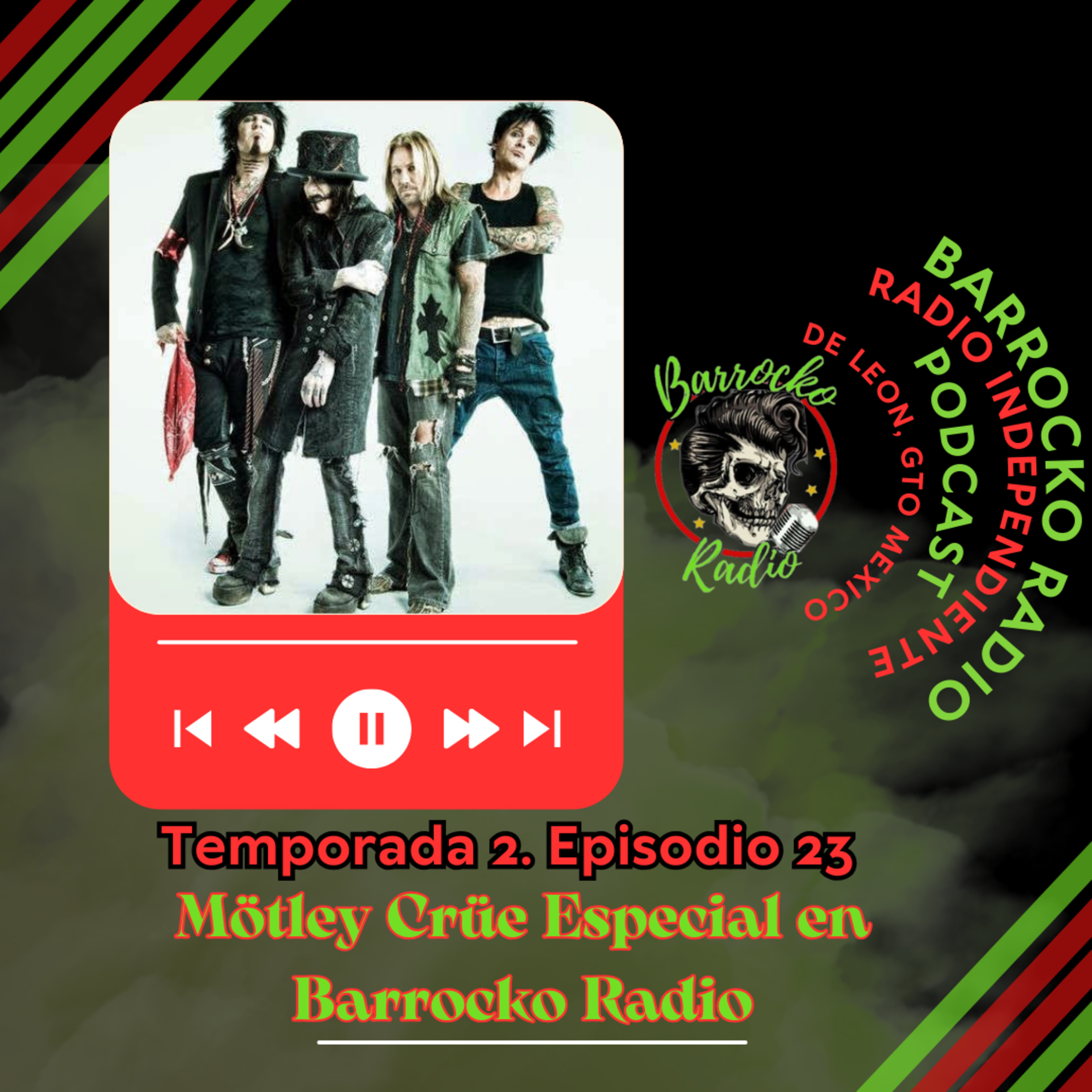 Mötley Crüe Especial en SHEOL Barrocko Radio T2 #23 episode artwork