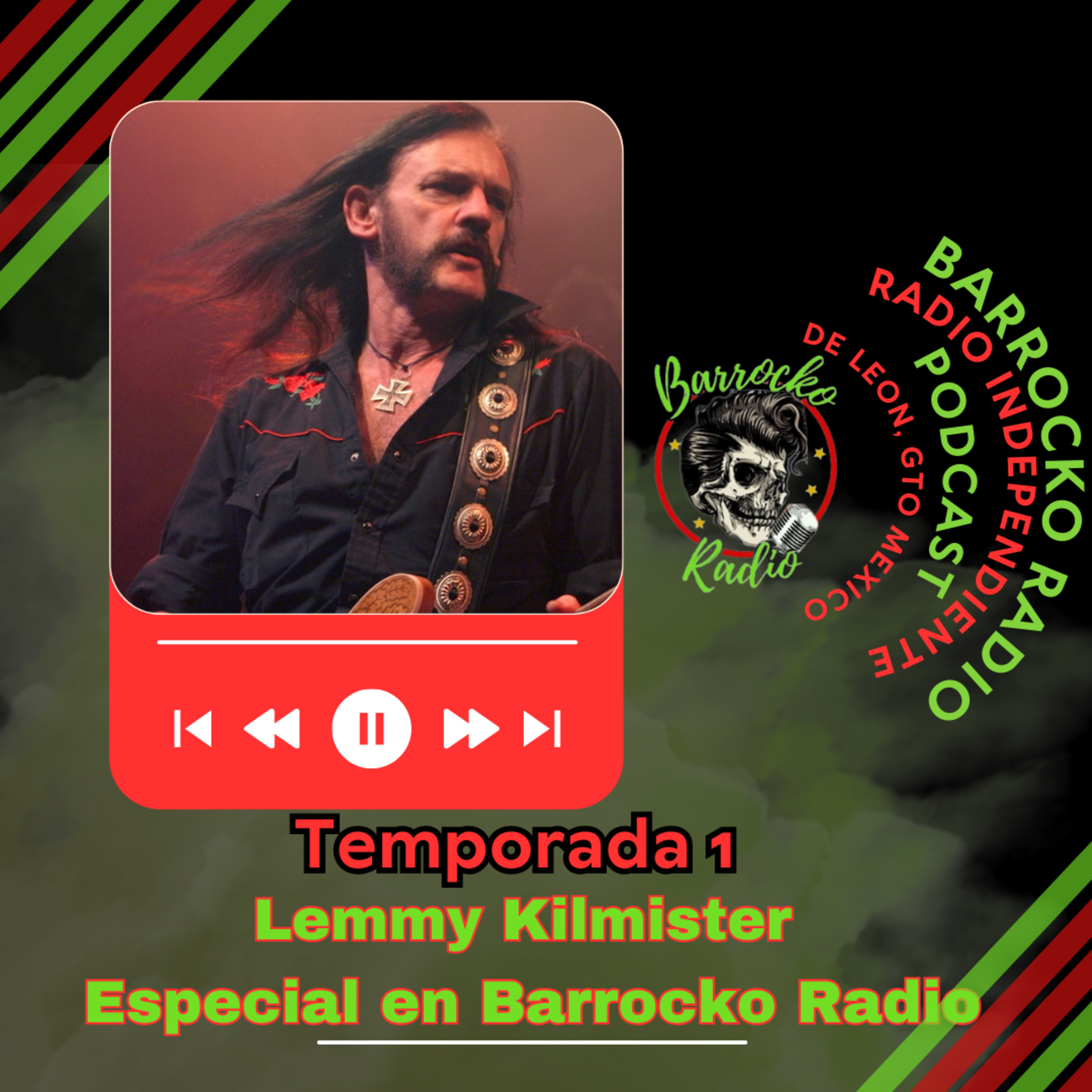Lemmy Kilmester especial 1ra parte en Barrocko Radio T1 episode artwork