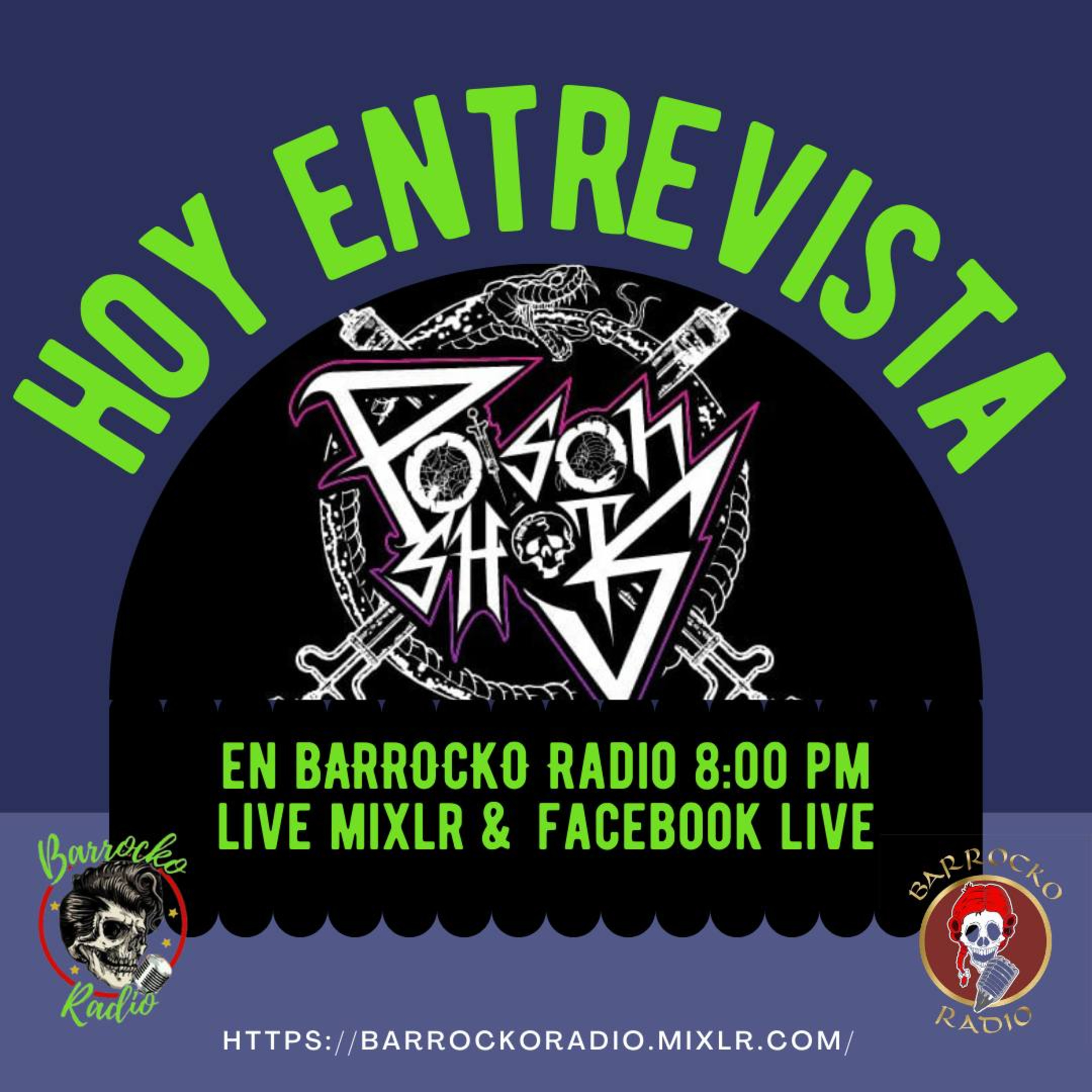 Poison Shots en Barrocko Radio T7. EP 5 episode artwork