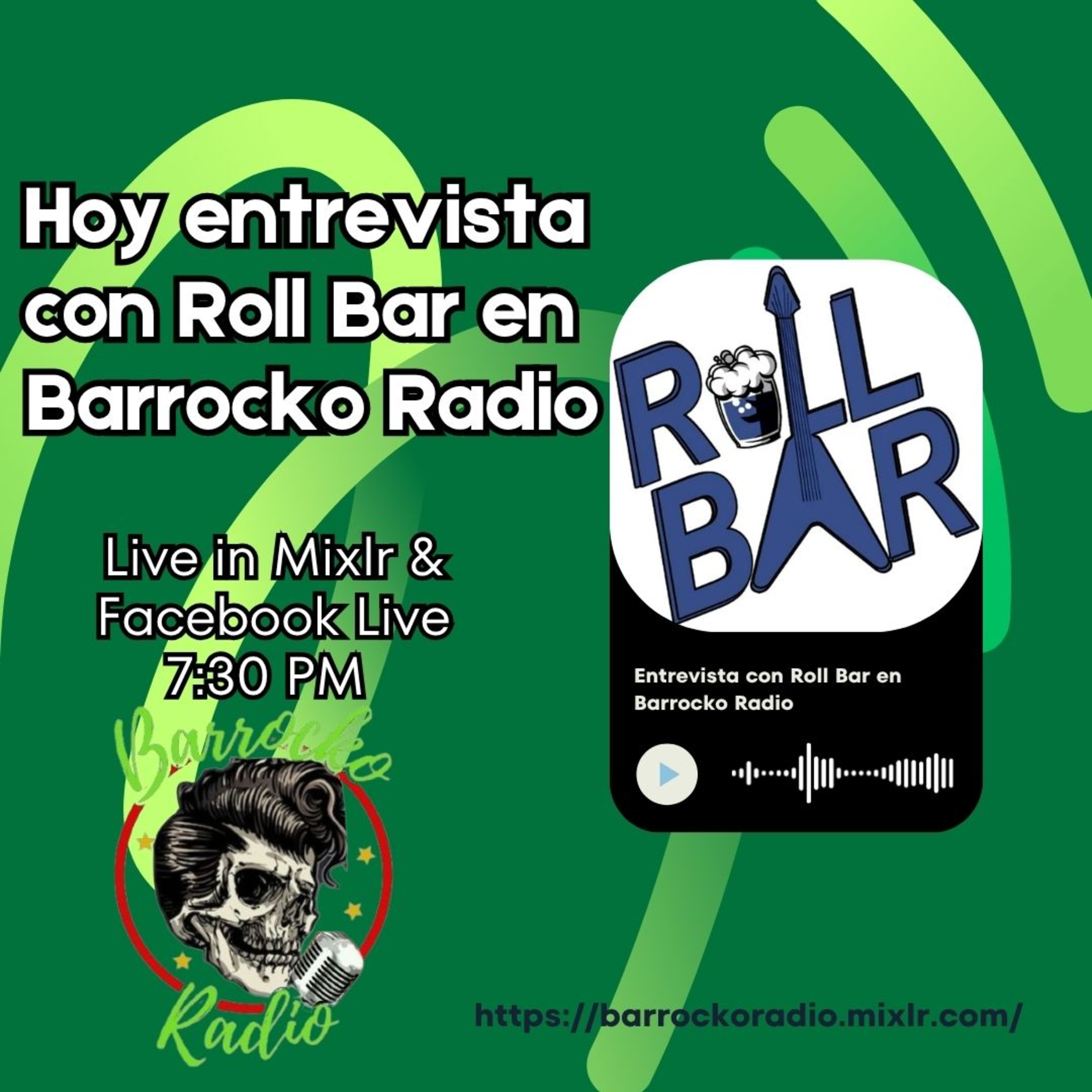Roll Bar en Barrocko Radio T7. EP 7 episode artwork