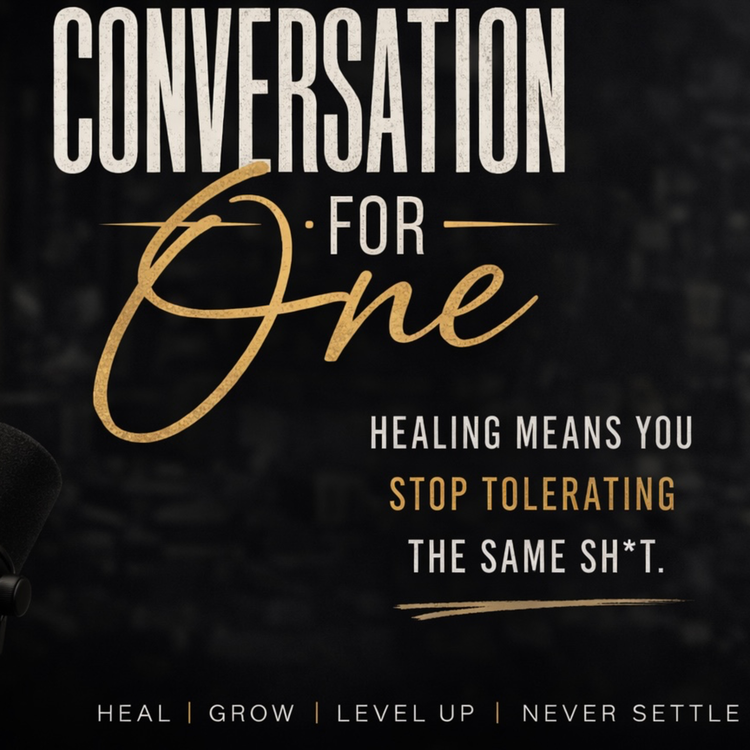 Healing Means You Stop Tolerating the Same Sh*t episode artwork