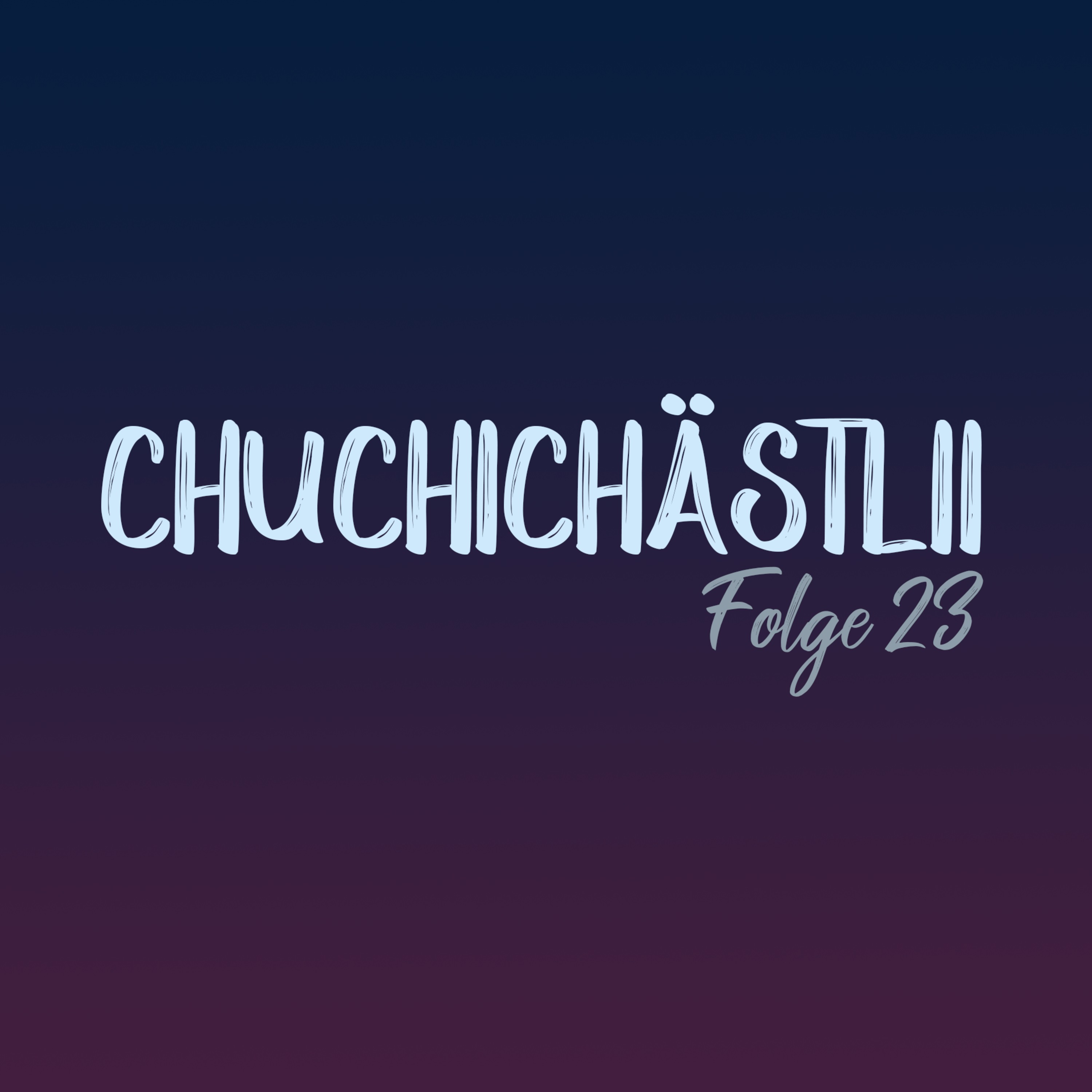 chuchichästli