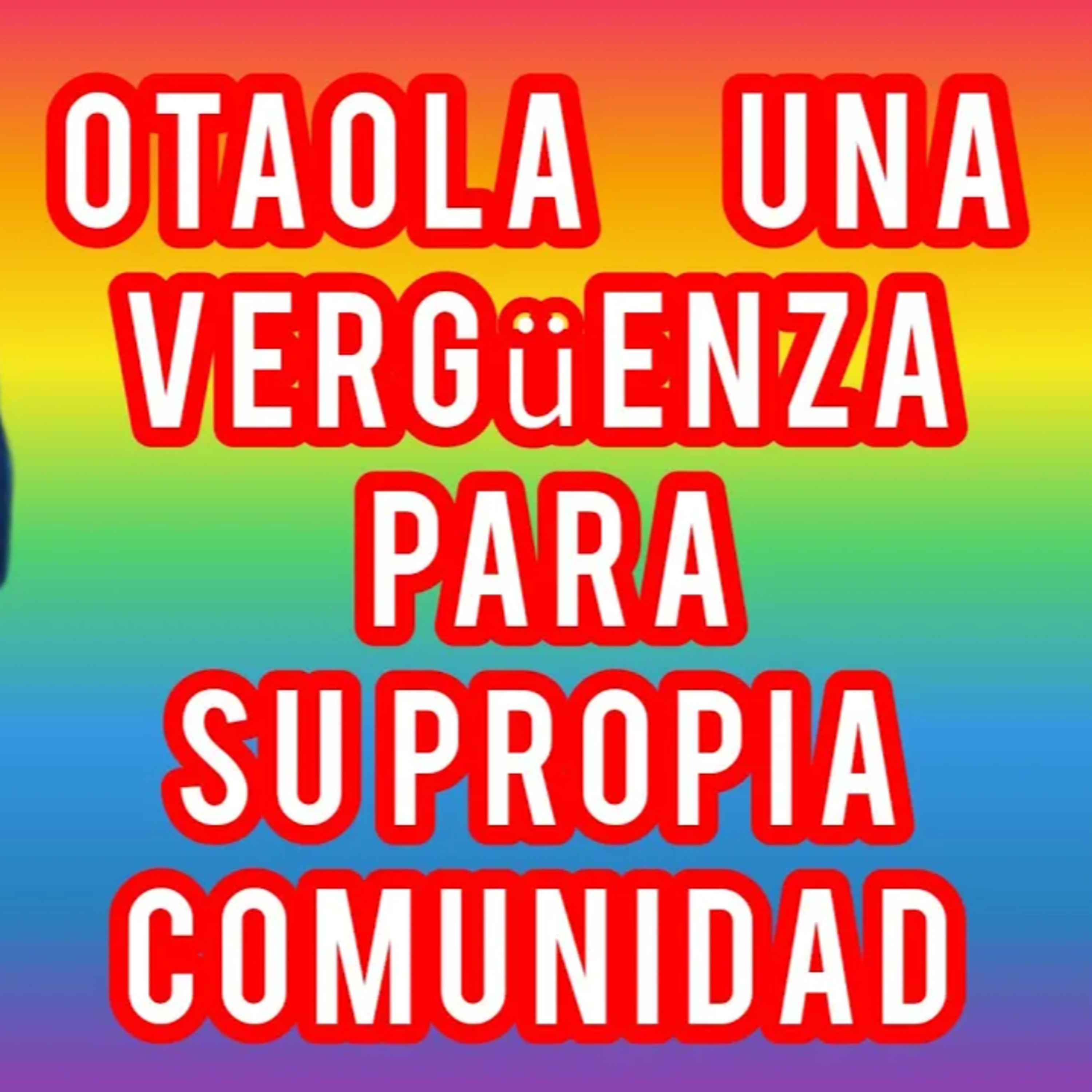ALEX OTAOLA UNA VERGÜENZA PARA LA COMUNIDAD CUBANA REFUGIADA EN EL SUR DE LA FLORIDA (MIAMI)  episode artwork