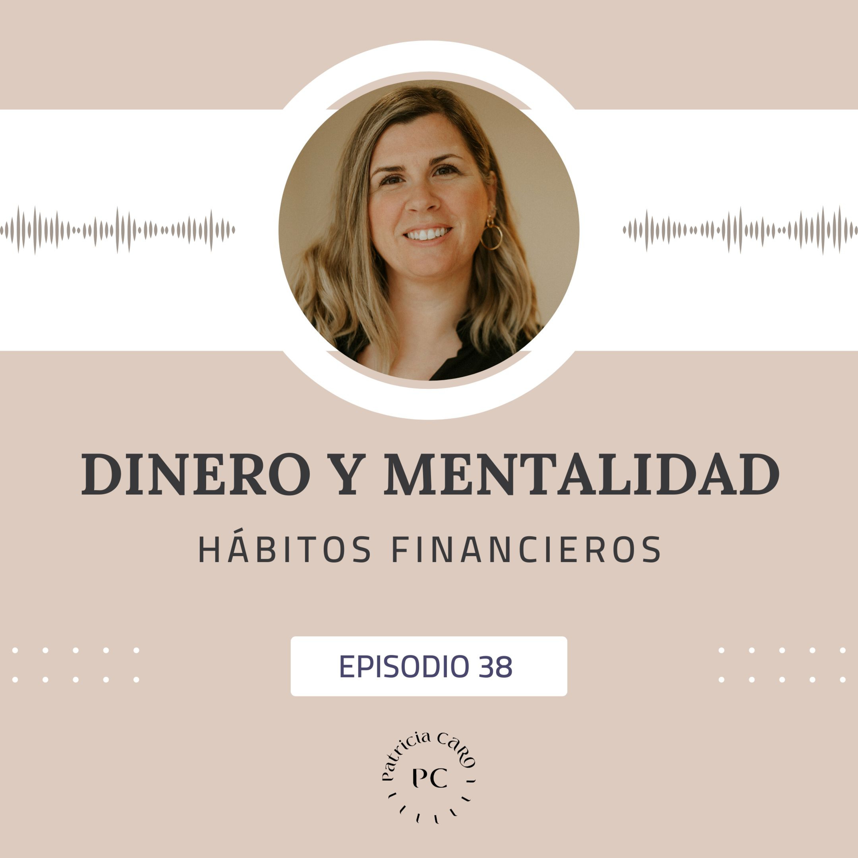 38. Hábitos financieros episode artwork