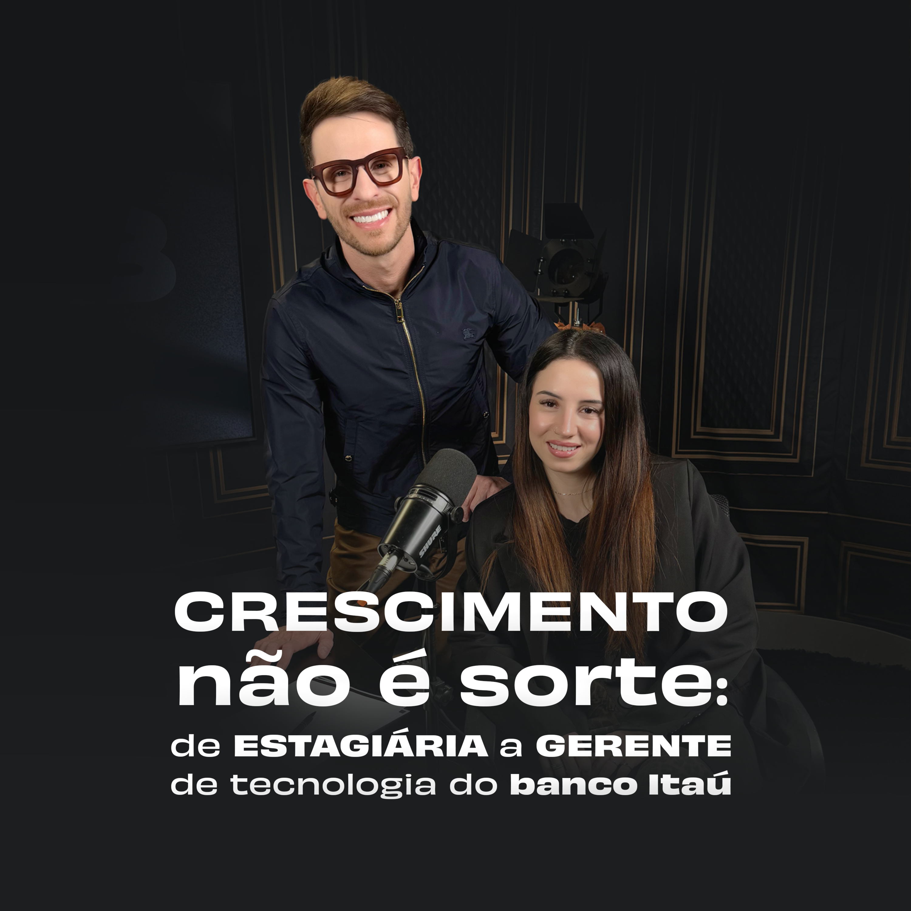 SALA 8 | Crescimento não é sorte: de estagiária a gerente de tecnologia do Banco Itaú | Ep. 06 episode artwork