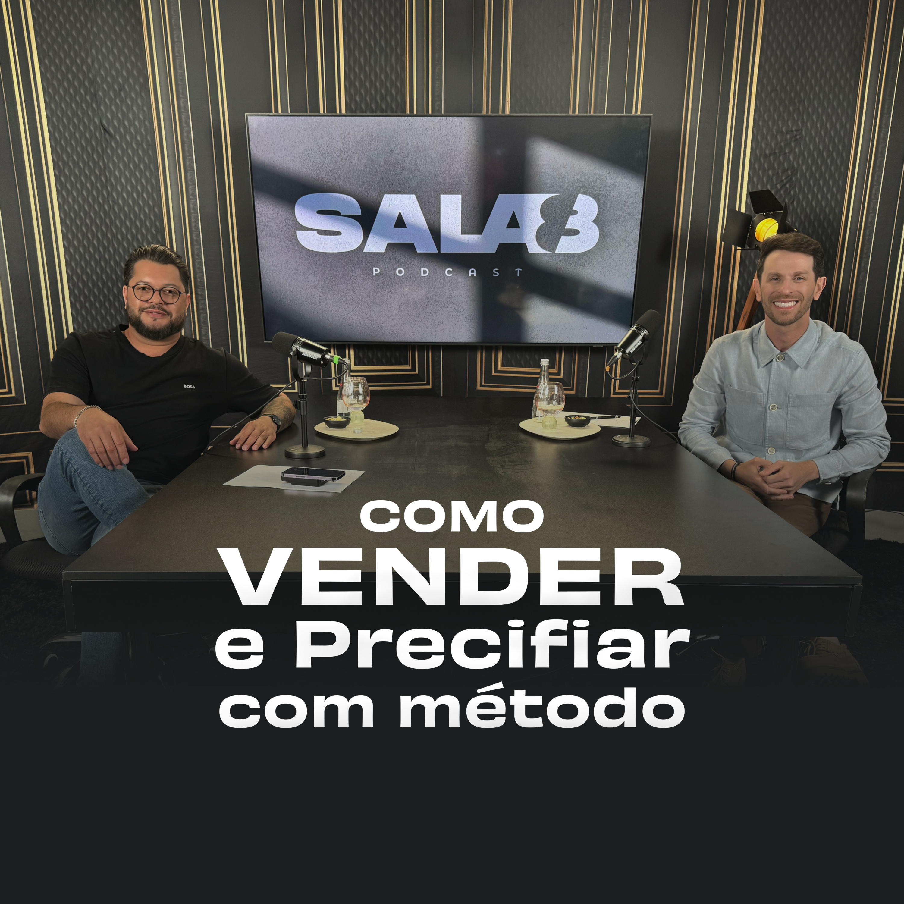 SALA 8 | Como vender e precificar com método | Ep. 09 episode artwork