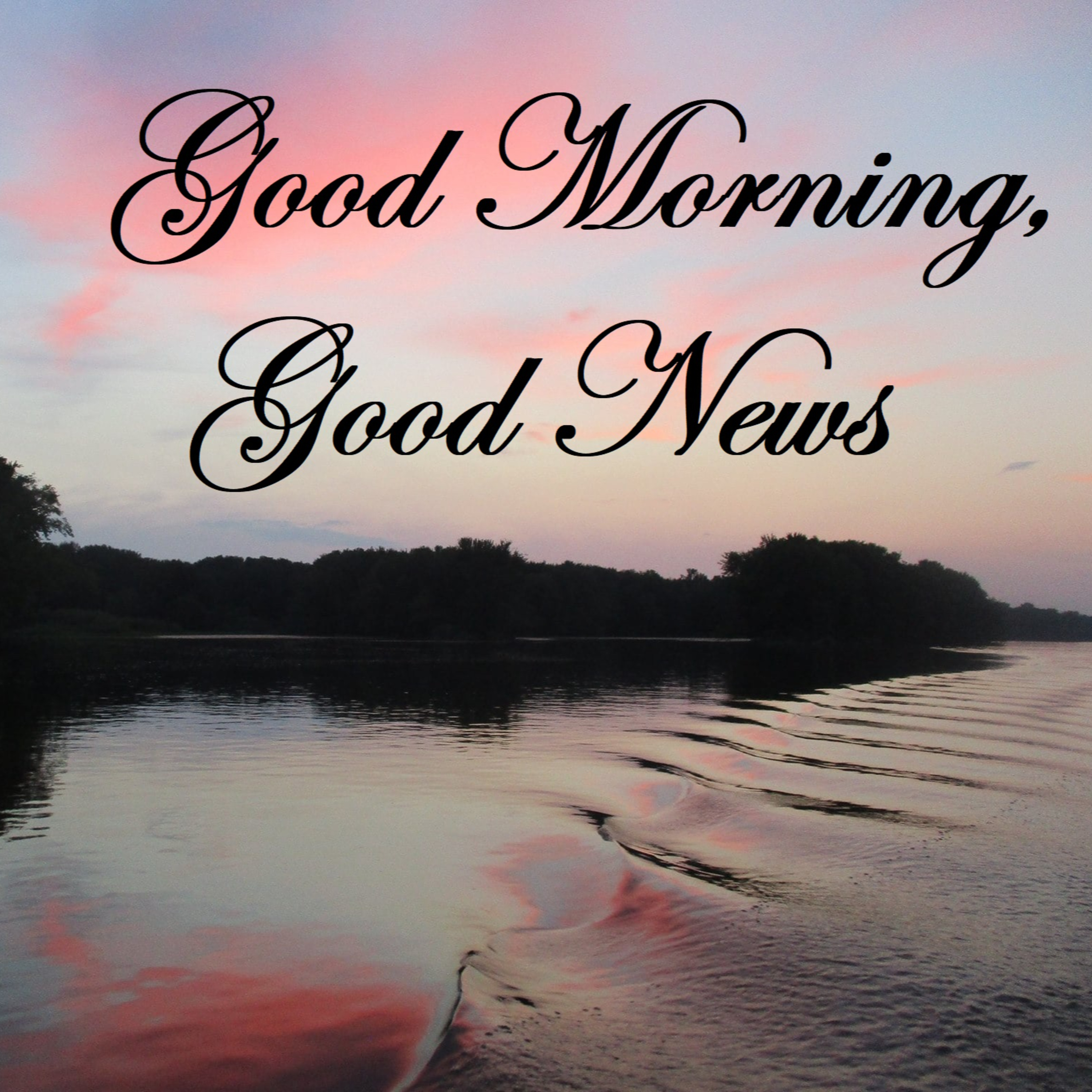 Good Morning, Good News 5.19.2024