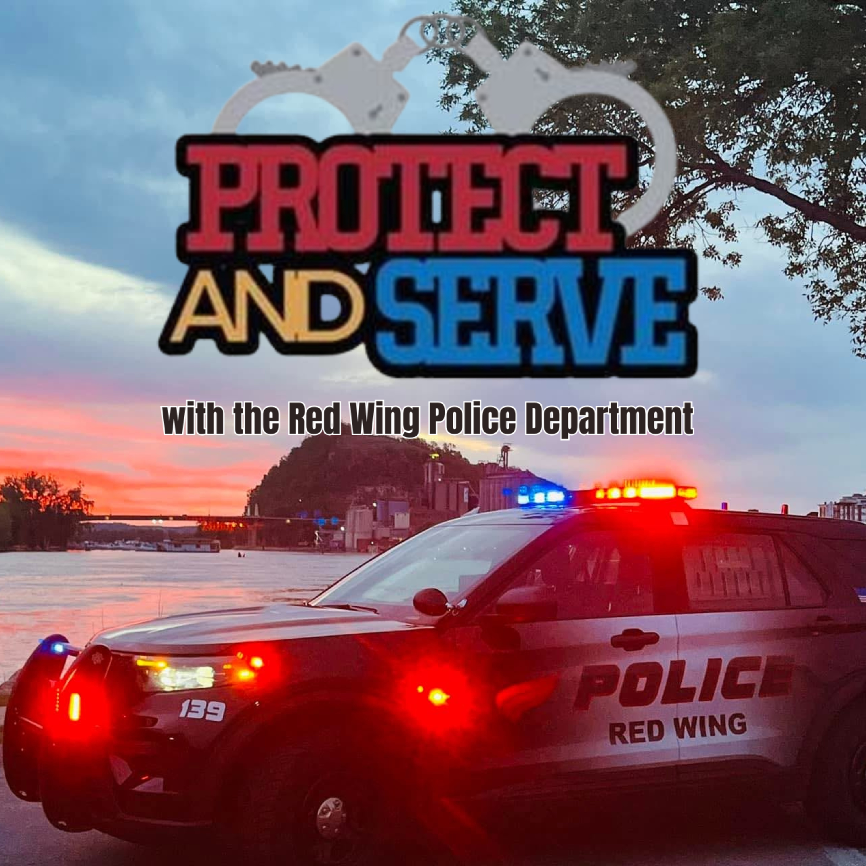 Protect and Serve with the Red Wing Police Department 8.26.26 episode artwork