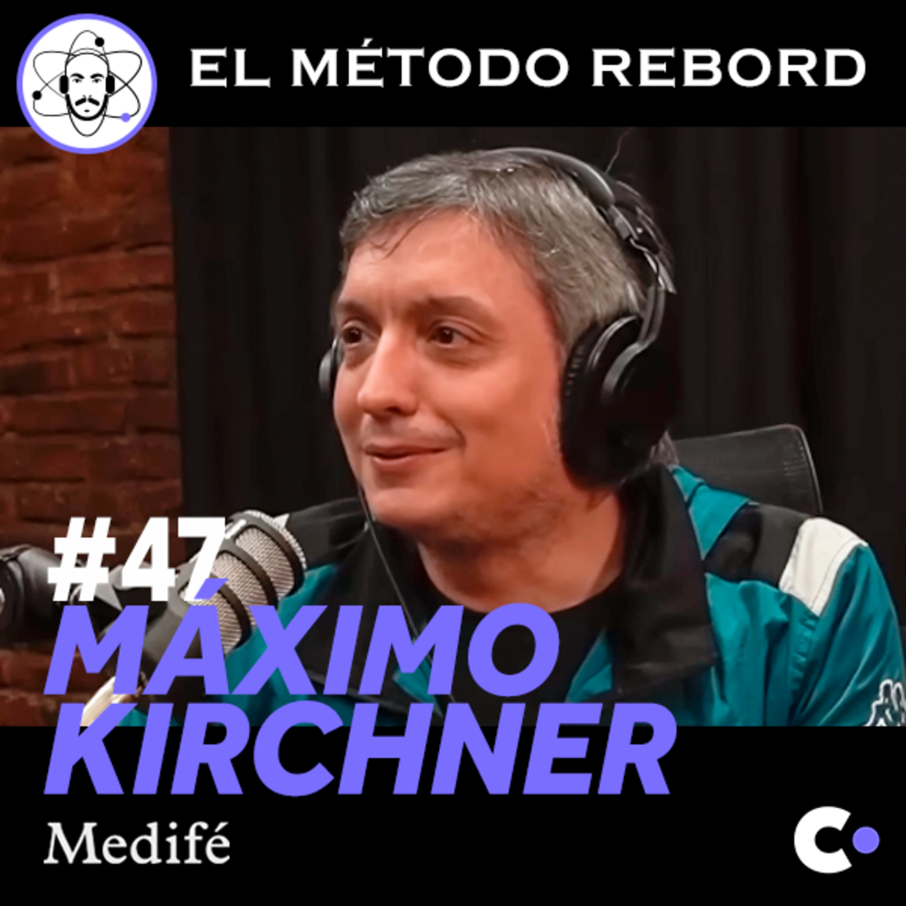 #47 - Máximo Kirchner