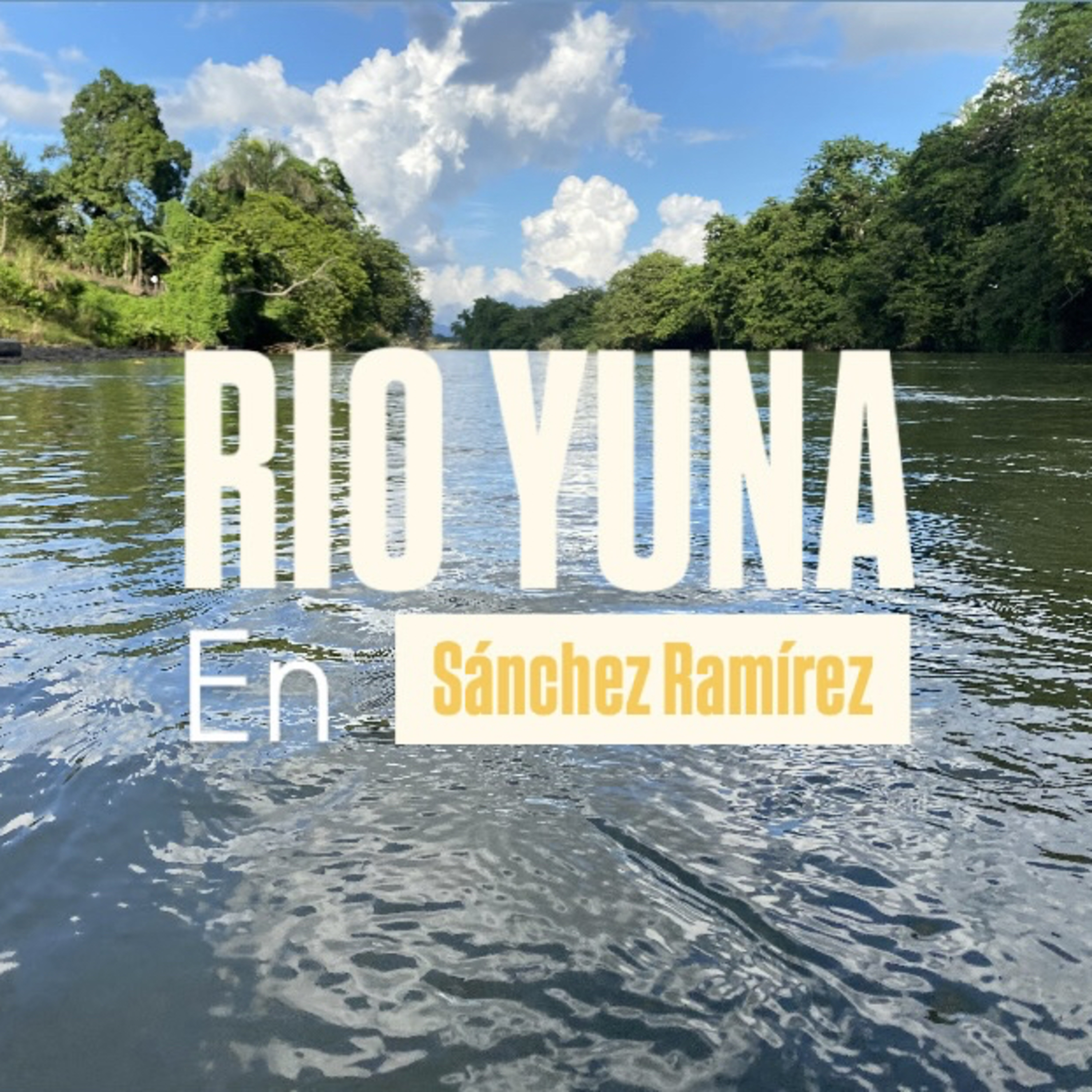 Rio yuna en Fantino, Sánchez Ramírez  episode artwork