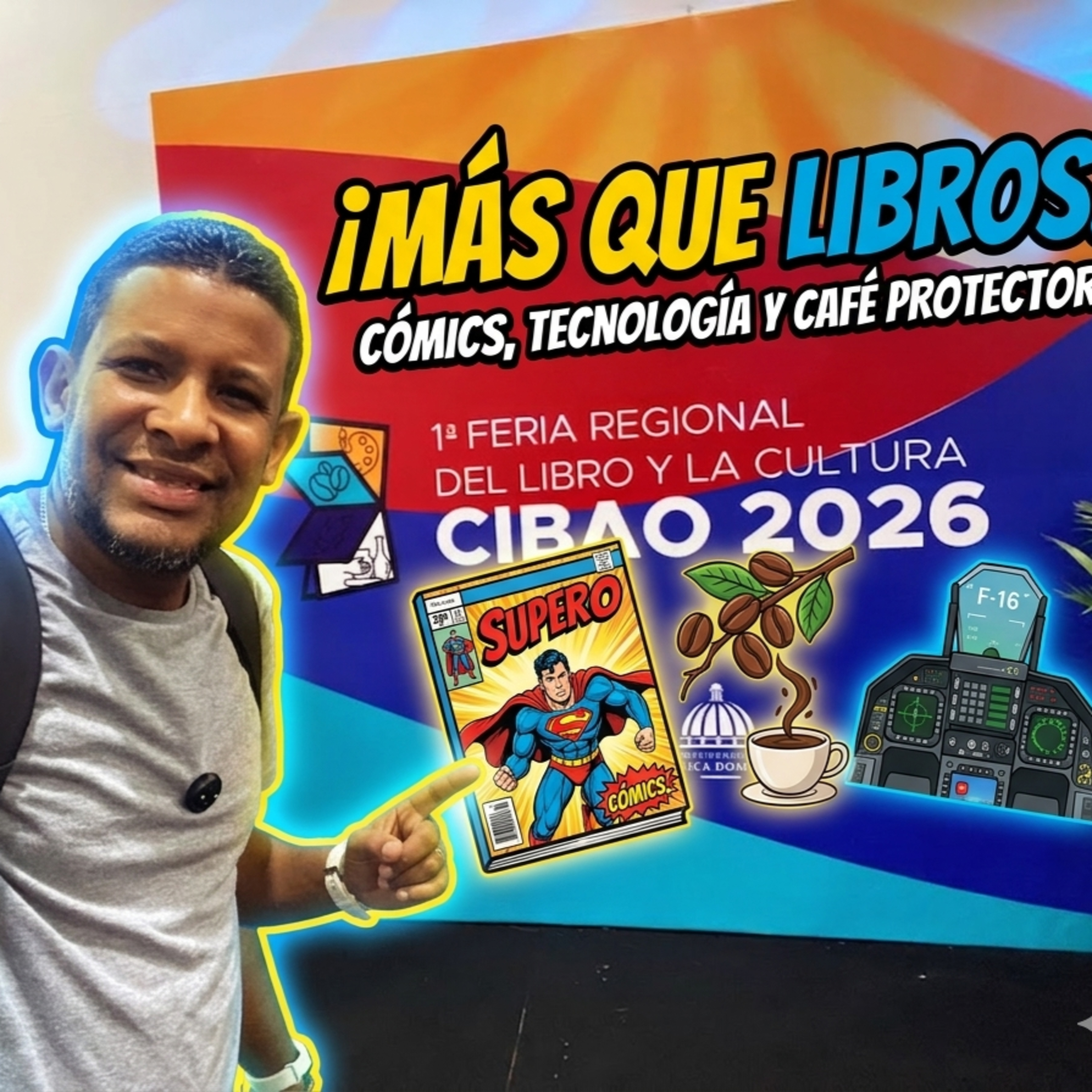 1ª FERIA REGIONAL DEL LIBRO Y LA CULTURA CIBAO 2026 (AUDIO) episode artwork