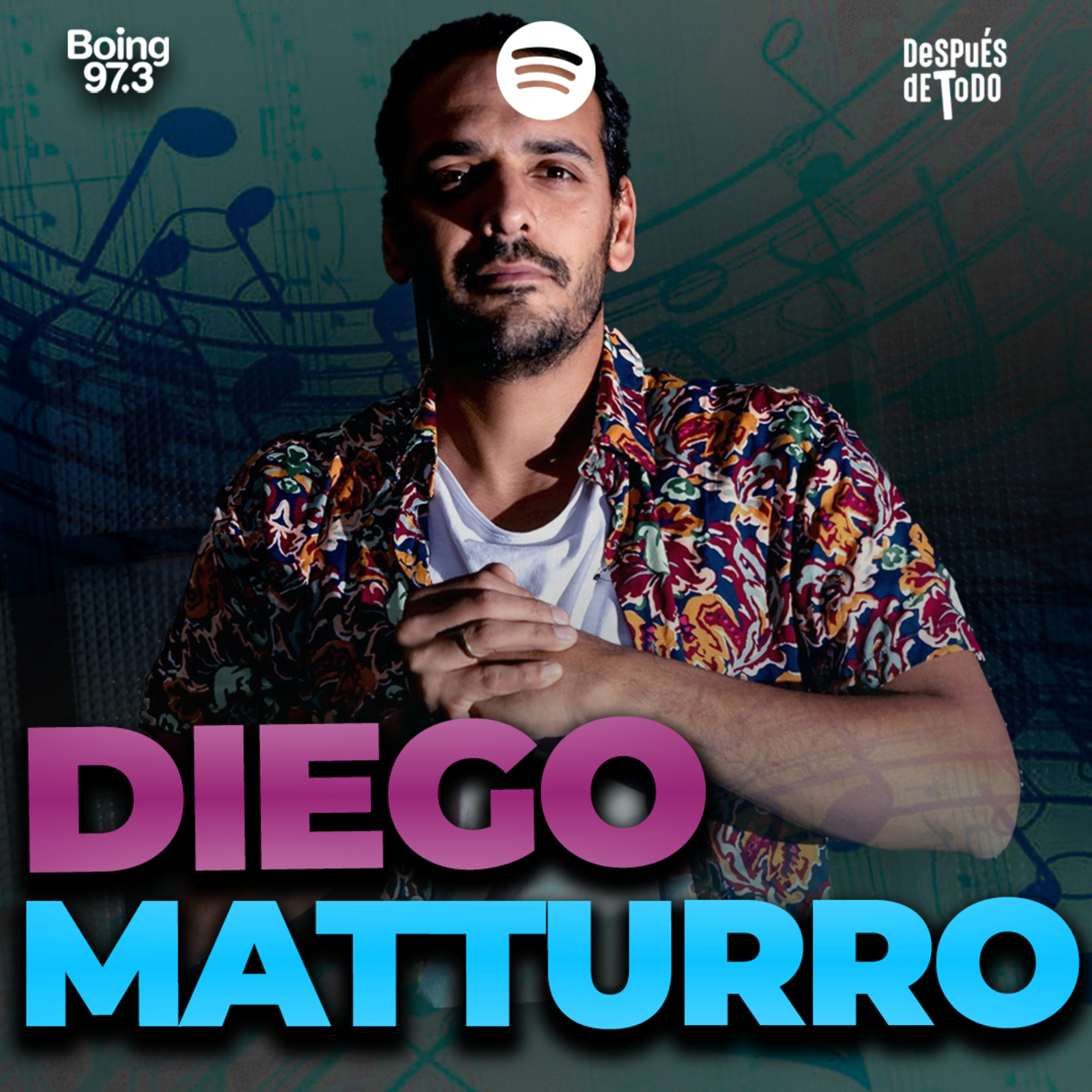 Diego Matturro, cantante uruguayo episode artwork