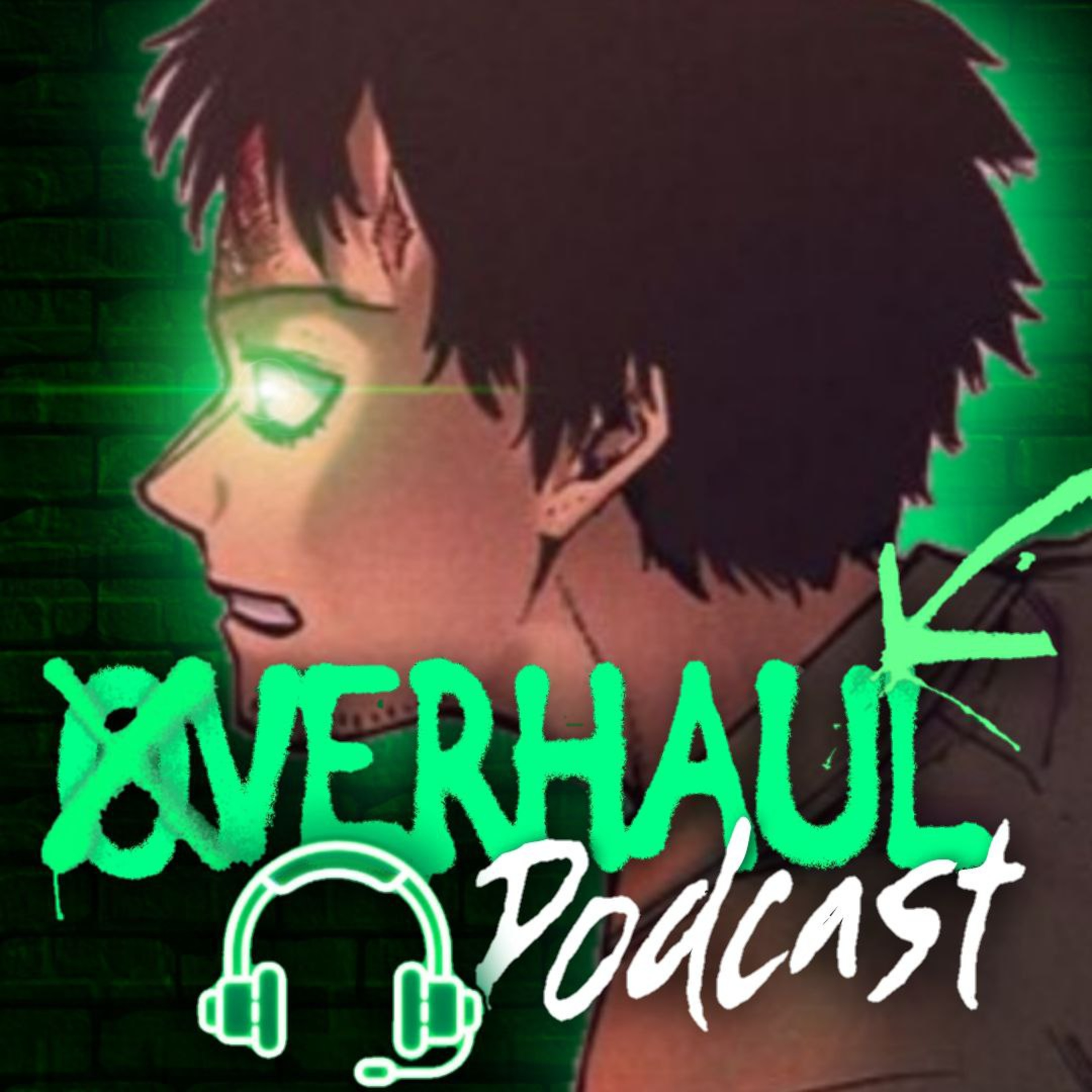 Overhaul Podcast