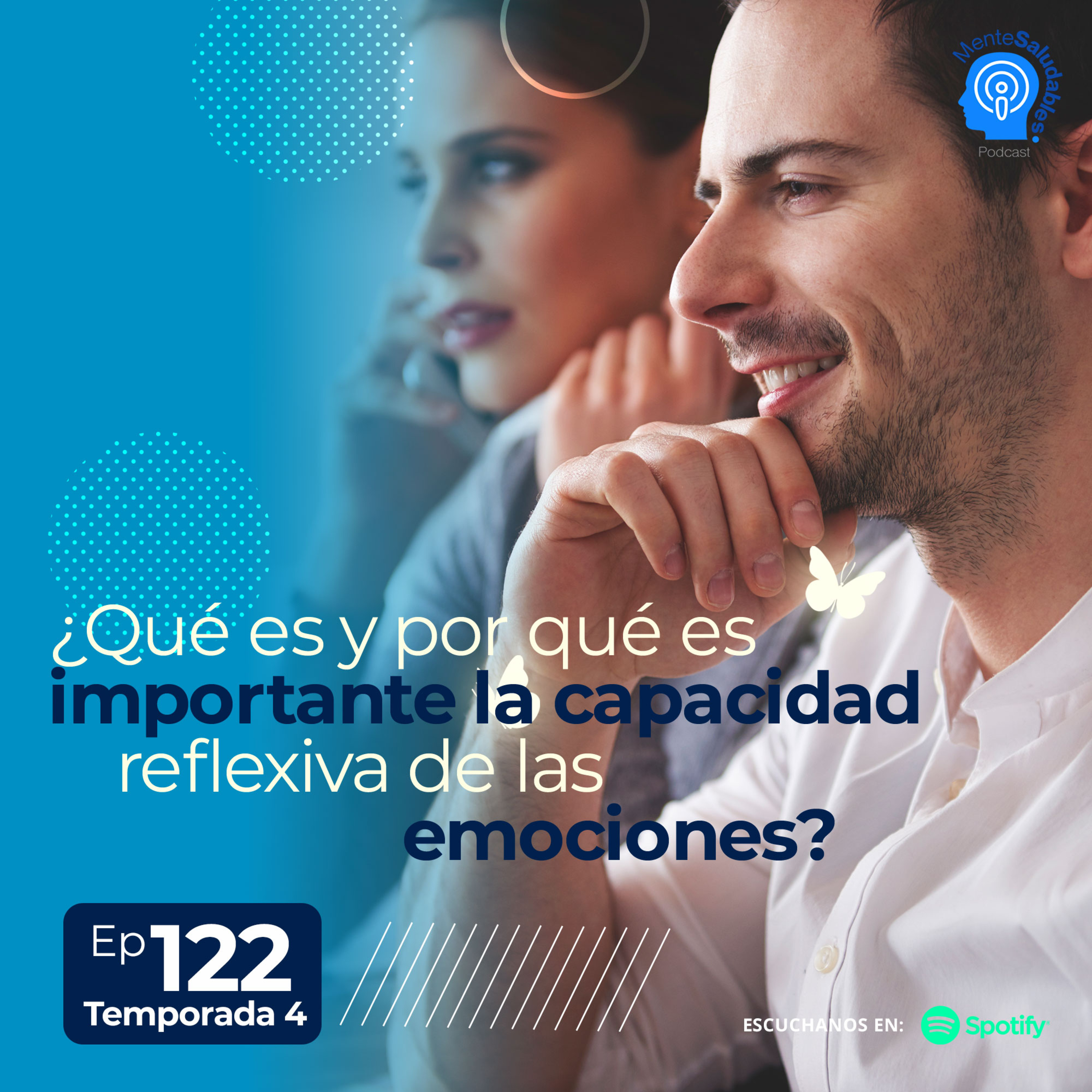 122.- ¿Qué es y por qué es importante la capacidad reflexiva de las emociones? episode artwork