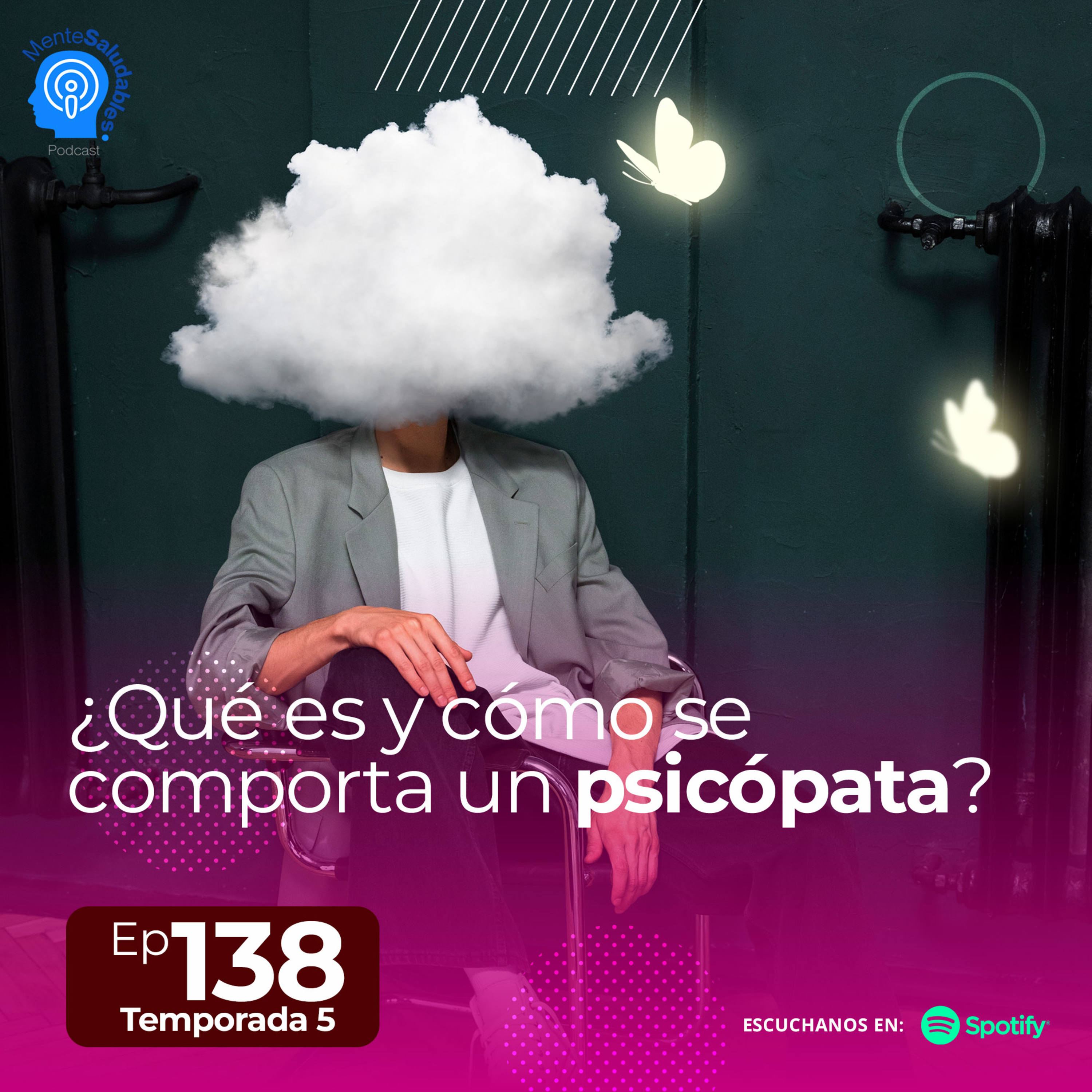 138.- ¿Qué es y cómo se comporta un psicópata? episode artwork