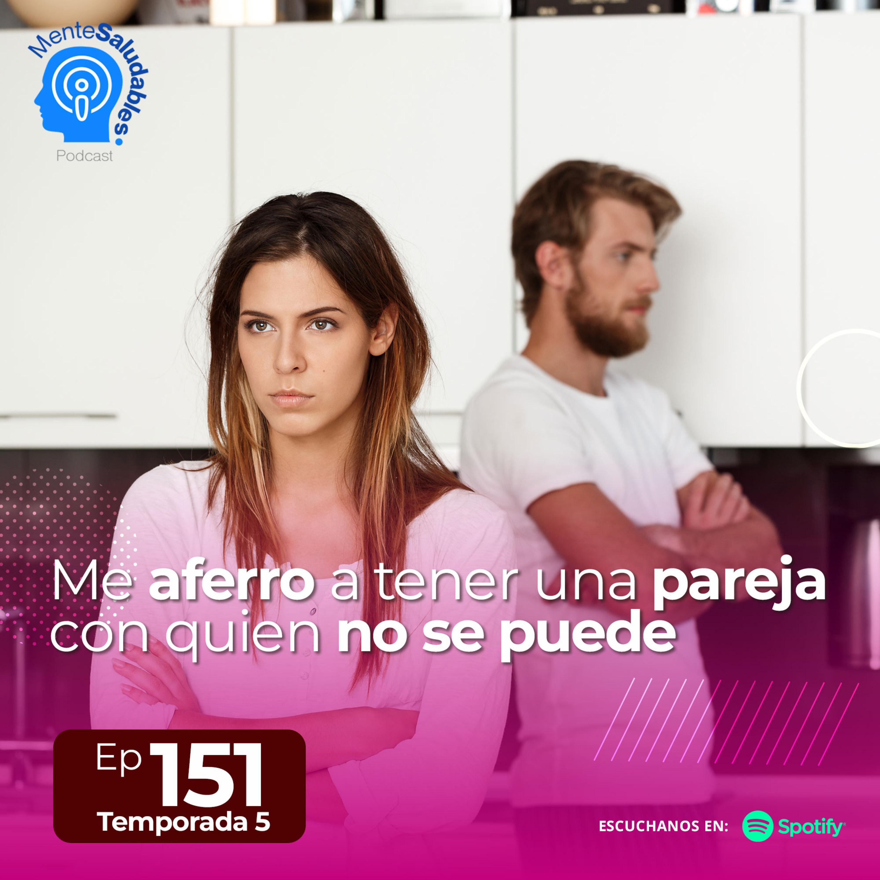 151.- Me aferro a tener una pareja con quien no se puede episode artwork